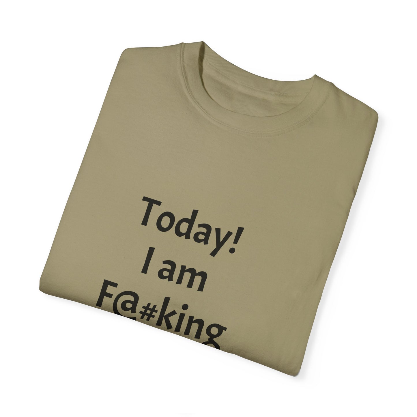Today Im Awesome, Unisex  T-shirt - Original Prints Co