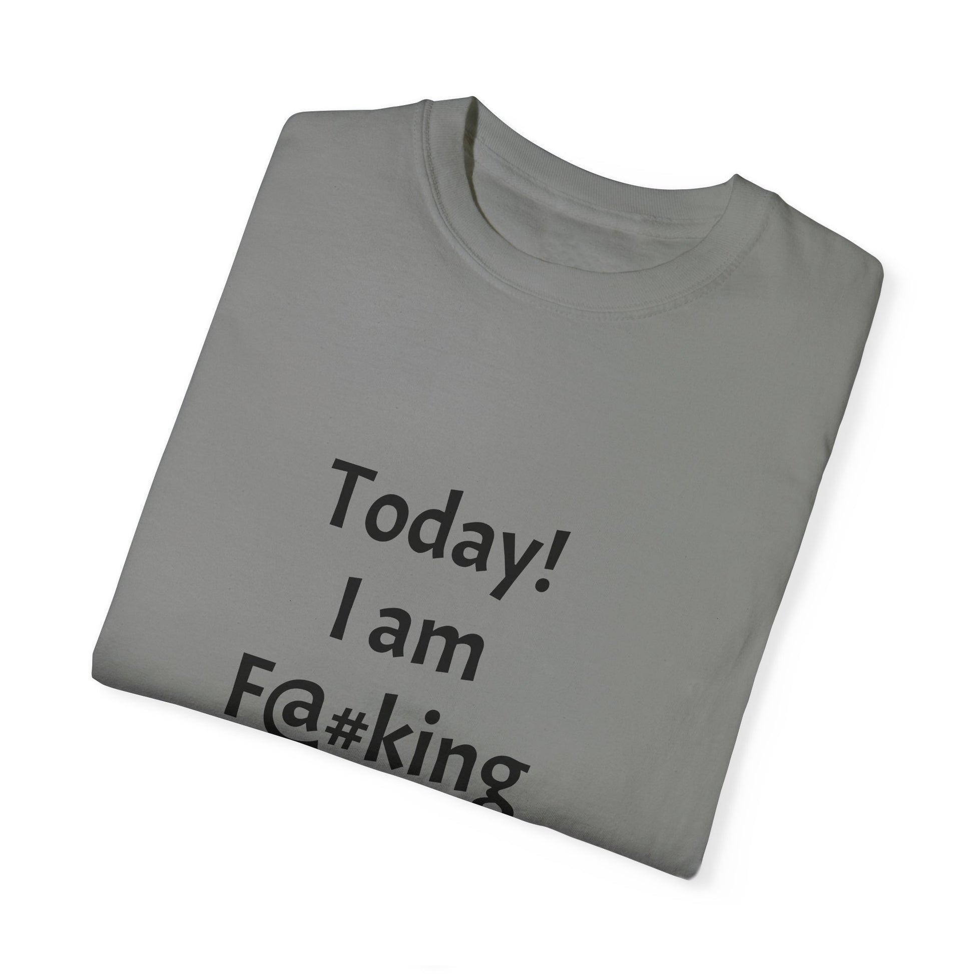 Today Im Awesome, Unisex  T-shirt - Original Prints Co