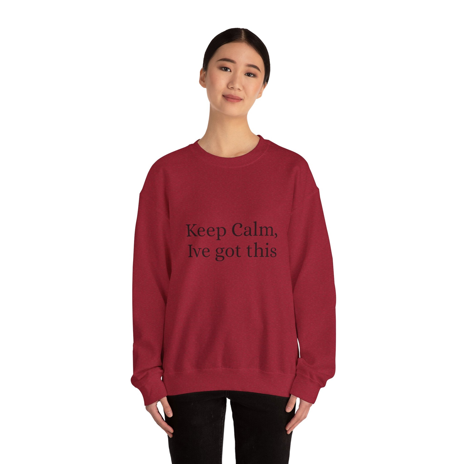 Keep Calm Ive got this, Unisex Heavy Blend™ Crewneck Sweatshirt - Original Prints Co