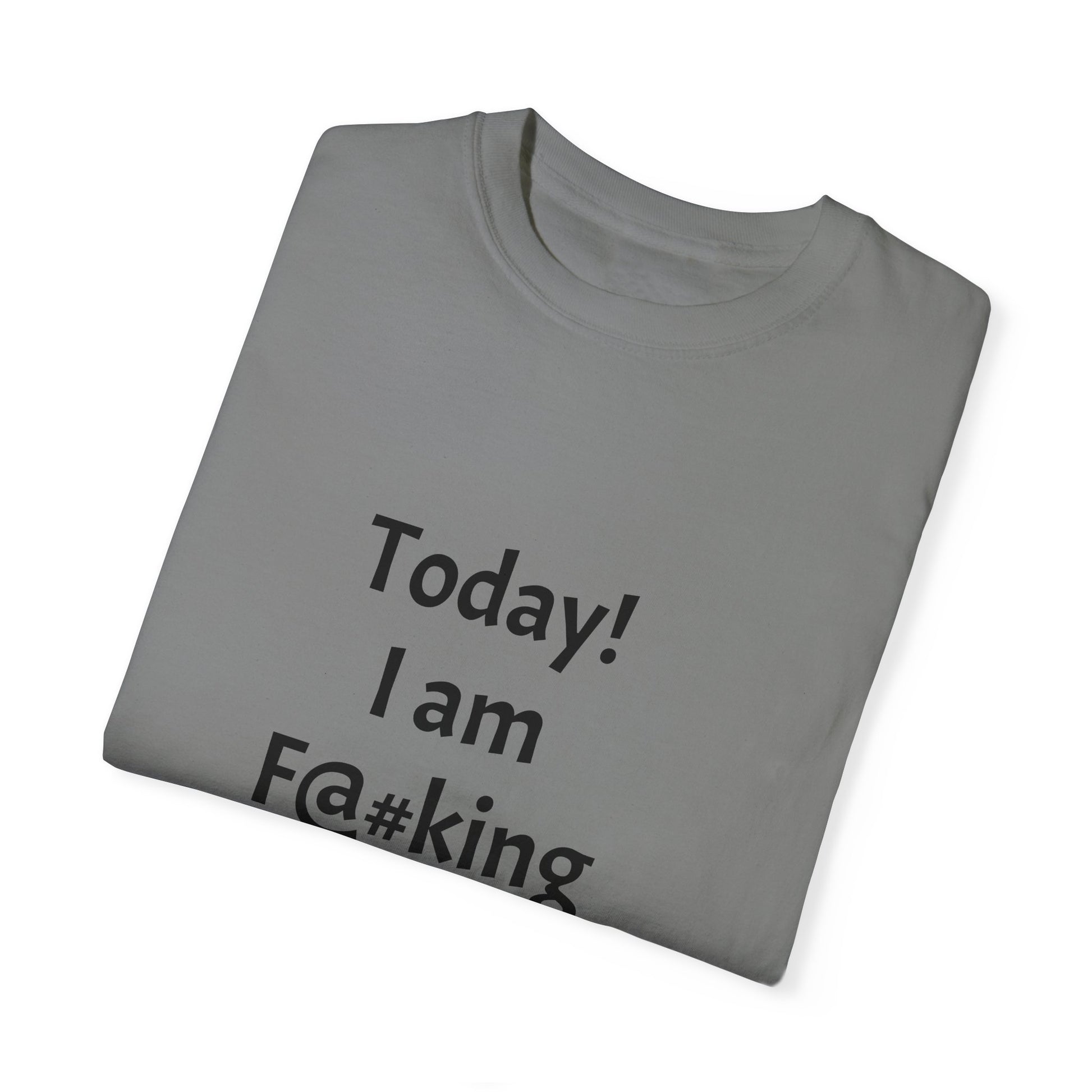 Today Im Awesome, Unisex  T-shirt - Original Prints Co