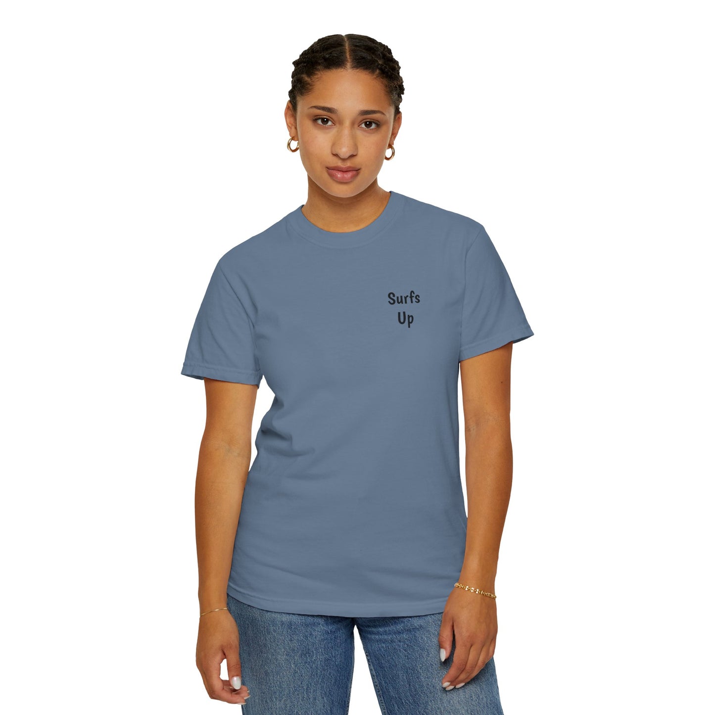 Surfs Up, Unisex Garment-Dyed T-shirt