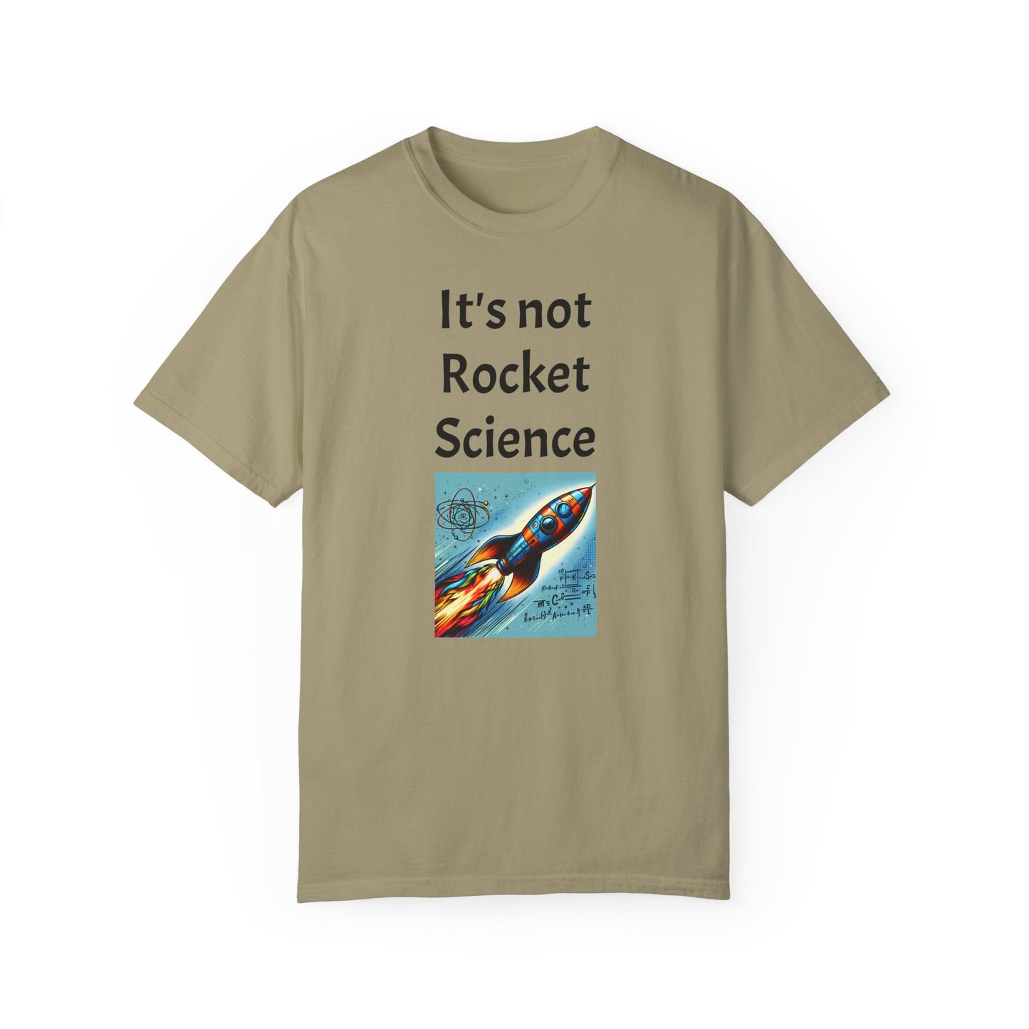 It's Not Rocket Science, Unisex T-shirt