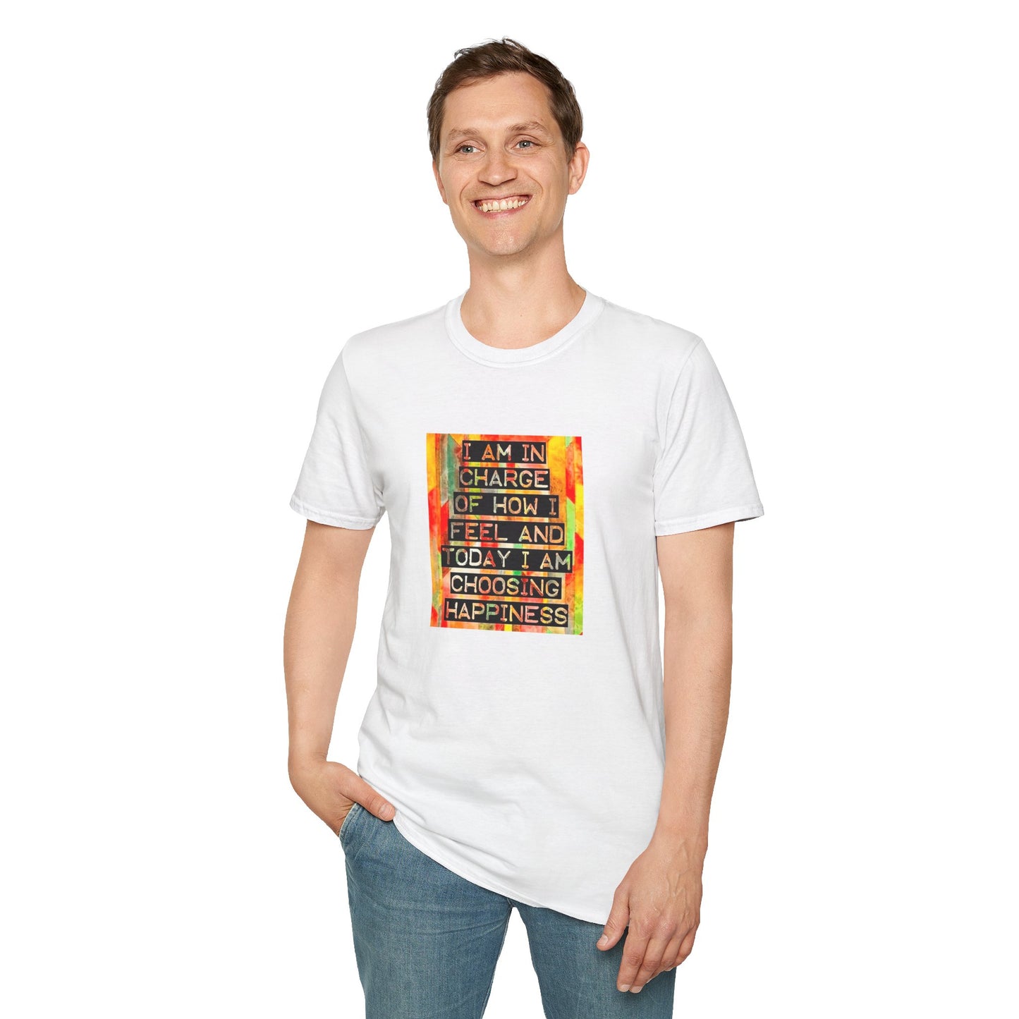 Today I Choose Happiness, Unisex Soft style T-Shirt