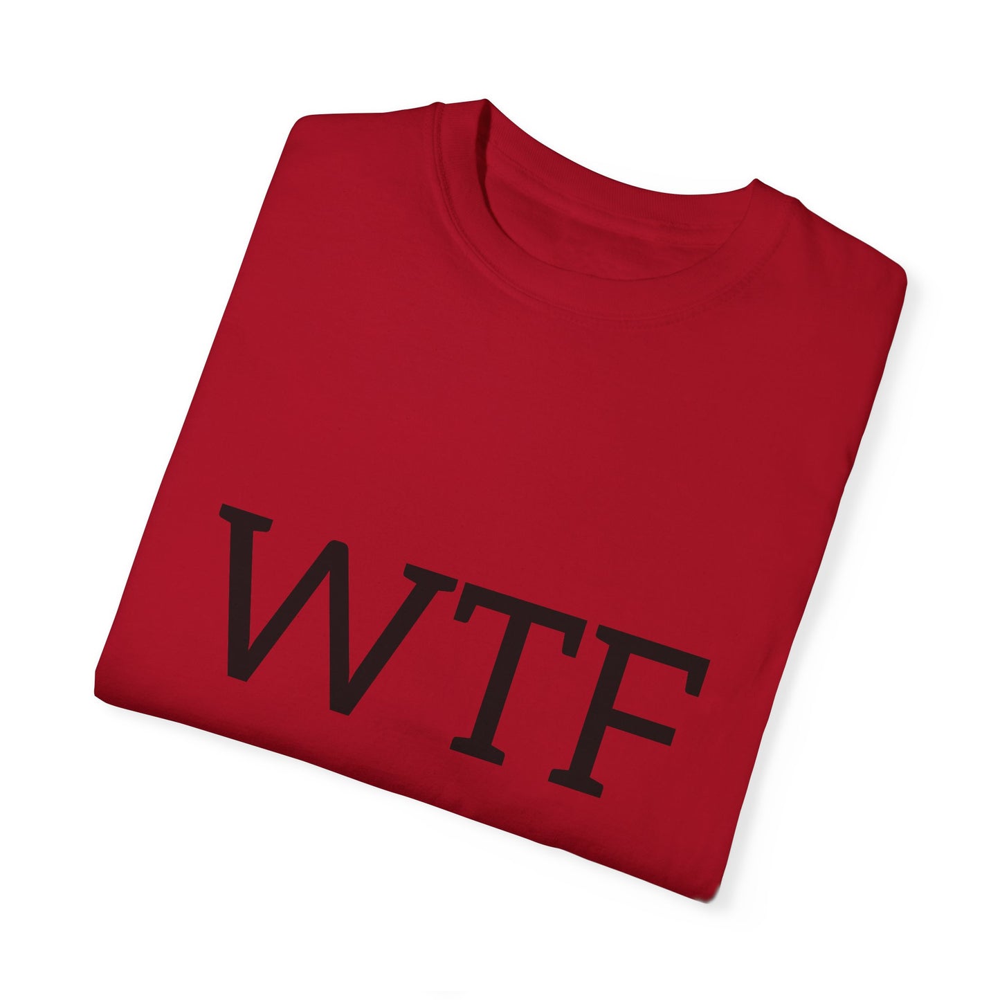 WTF, Unisex T-shirt