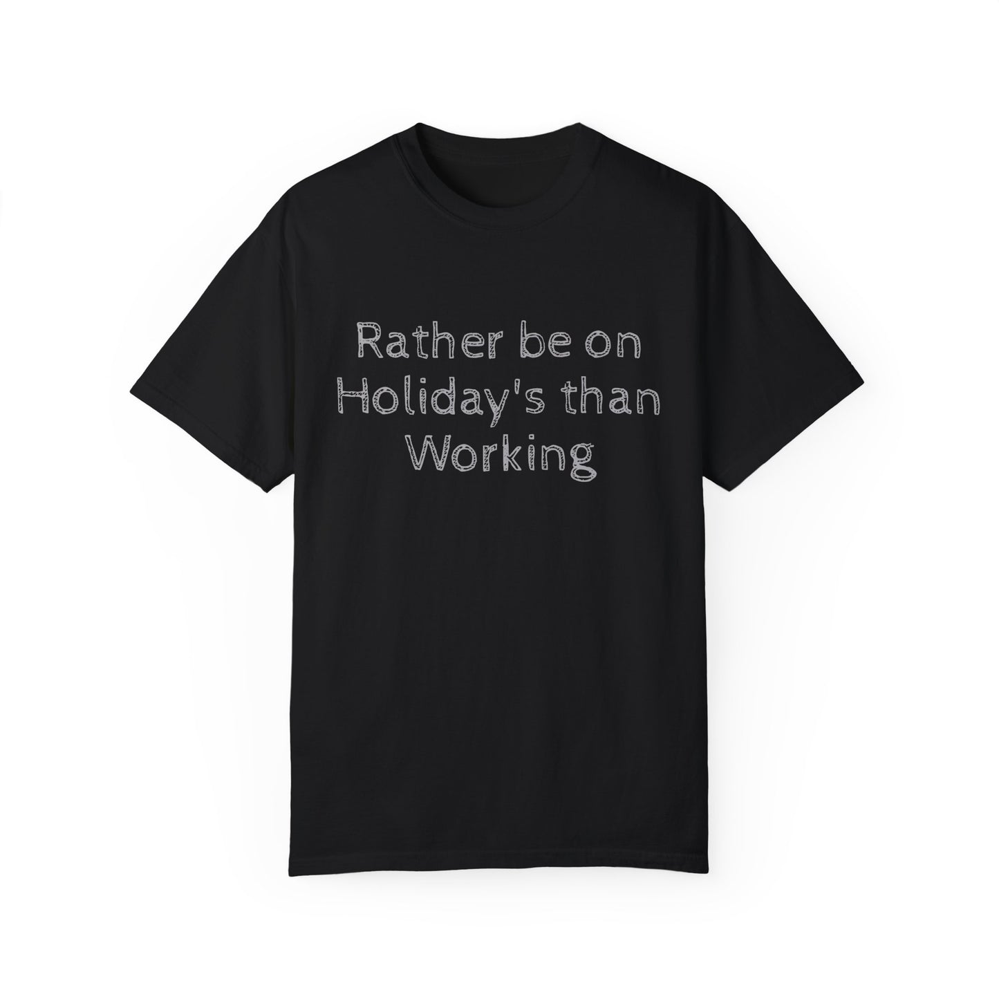 Rather be on Holiday, Unisex T-shirt