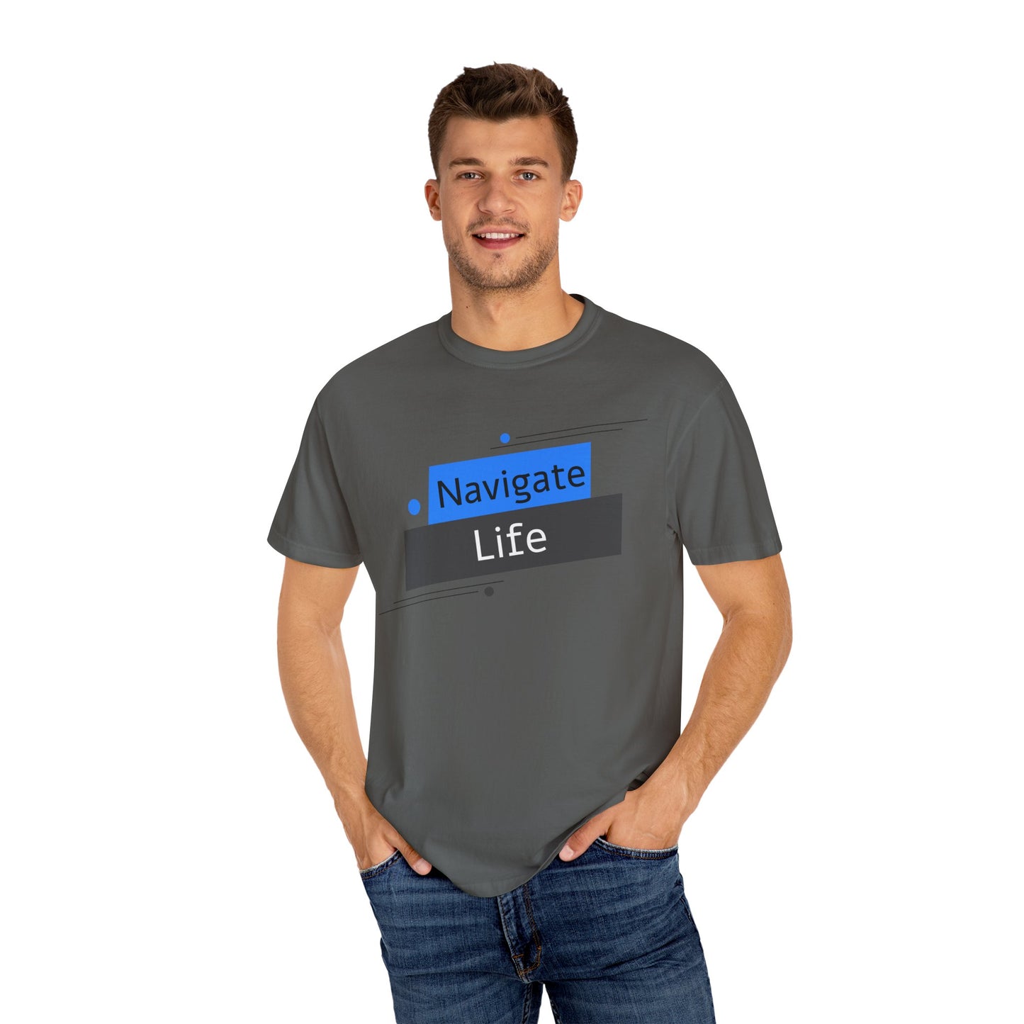 Navigate Life, Unisex Garment-Dyed T-shirt