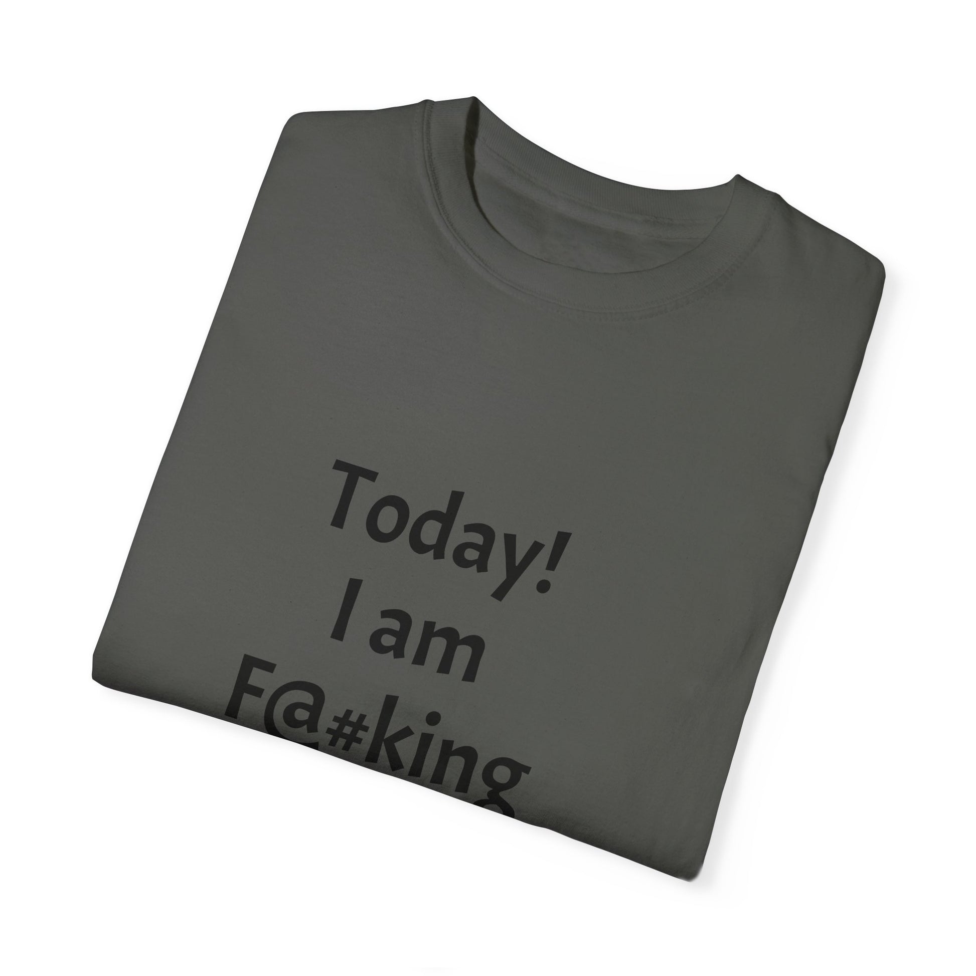Today Im Awesome, Unisex  T-shirt - Original Prints Co