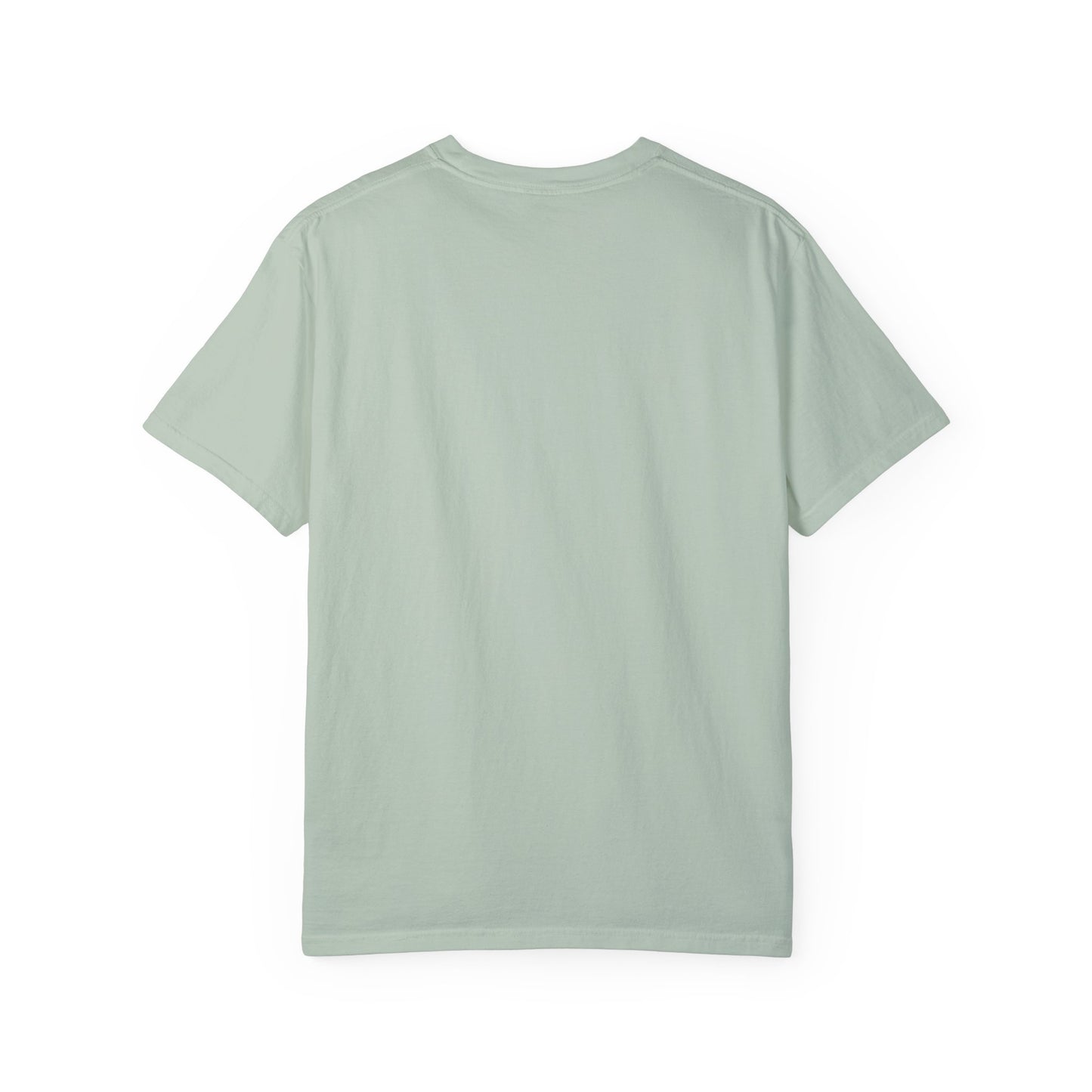 See the good in all things, Unisex Garment-Dyed T-shirt