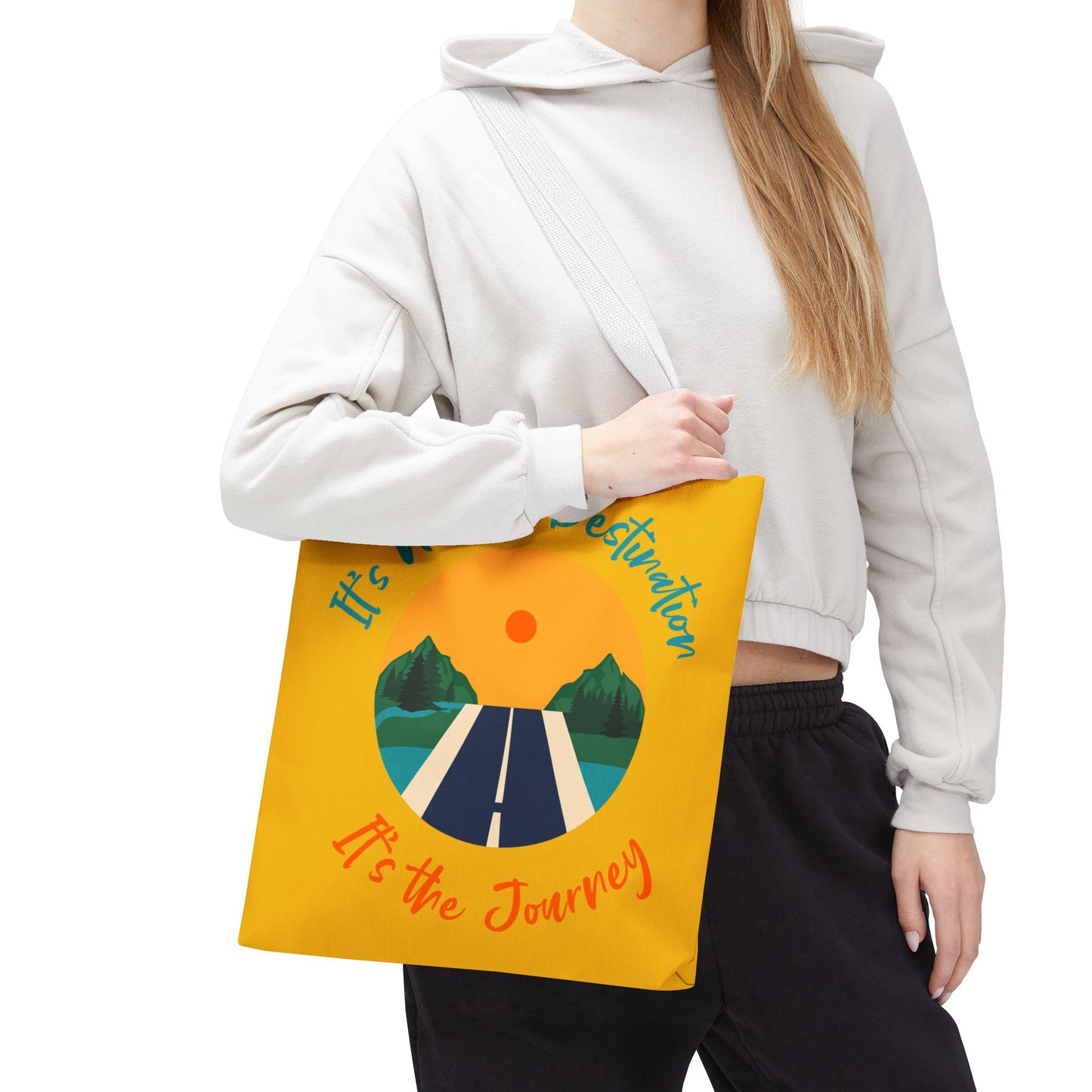 It's the Journey, Tote Bag