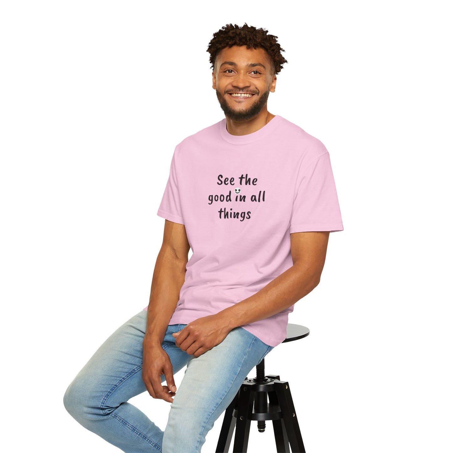 See the good in all things, Unisex Garment-Dyed T-shirt