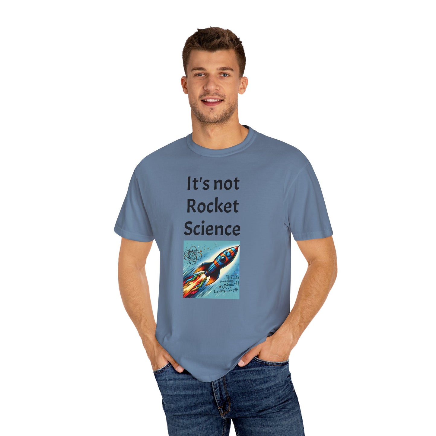 It's Not Rocket Science, Unisex T-shirt