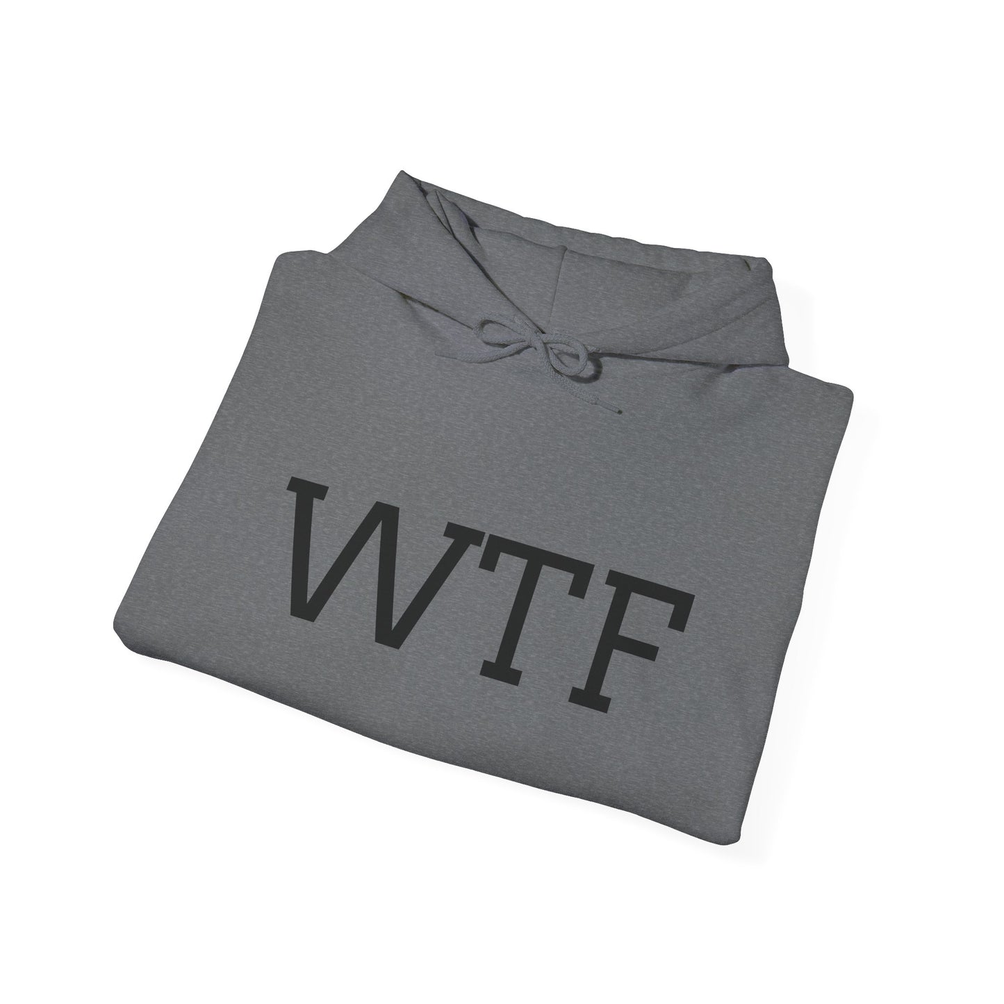 WTF, Unisex Heavy Blend™ Hooded Sweatshirt - Original Prints Co