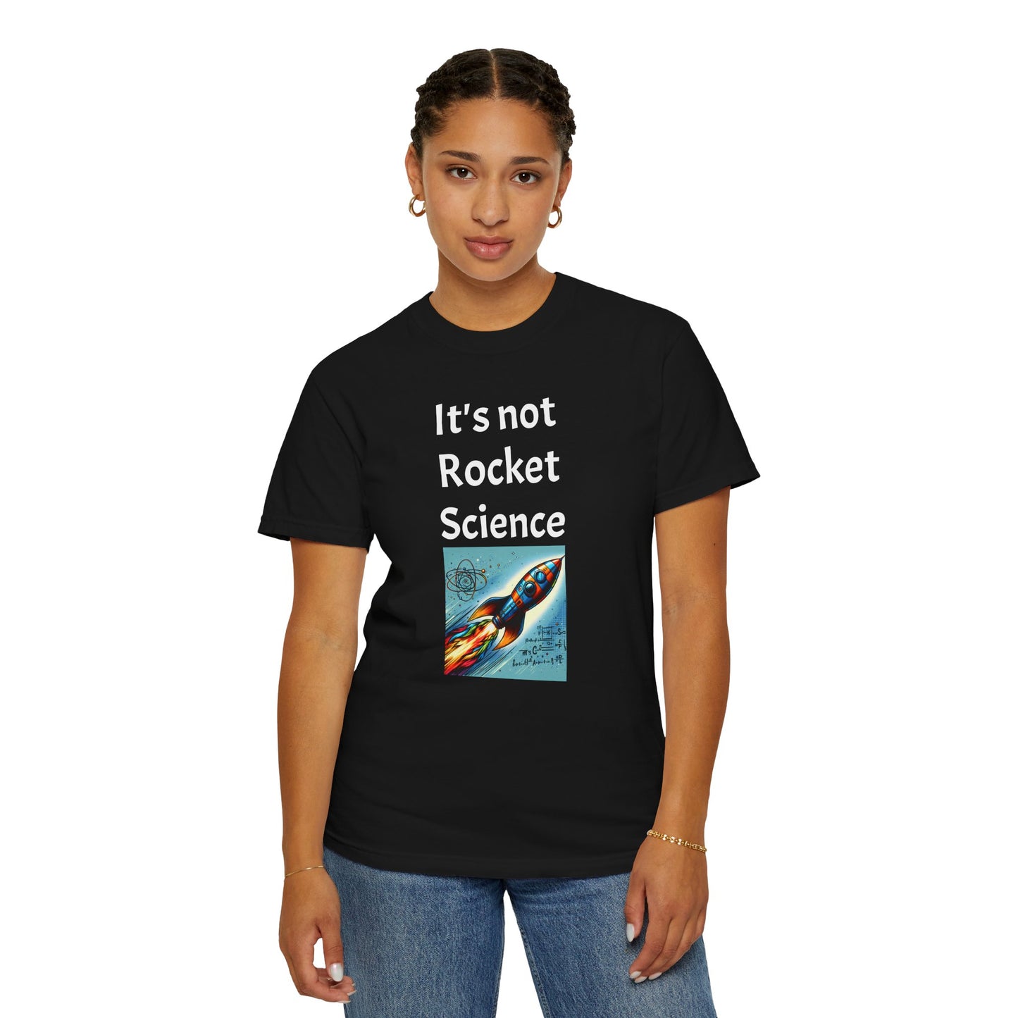 It's Not Rocket Science, Unisex T-shirt