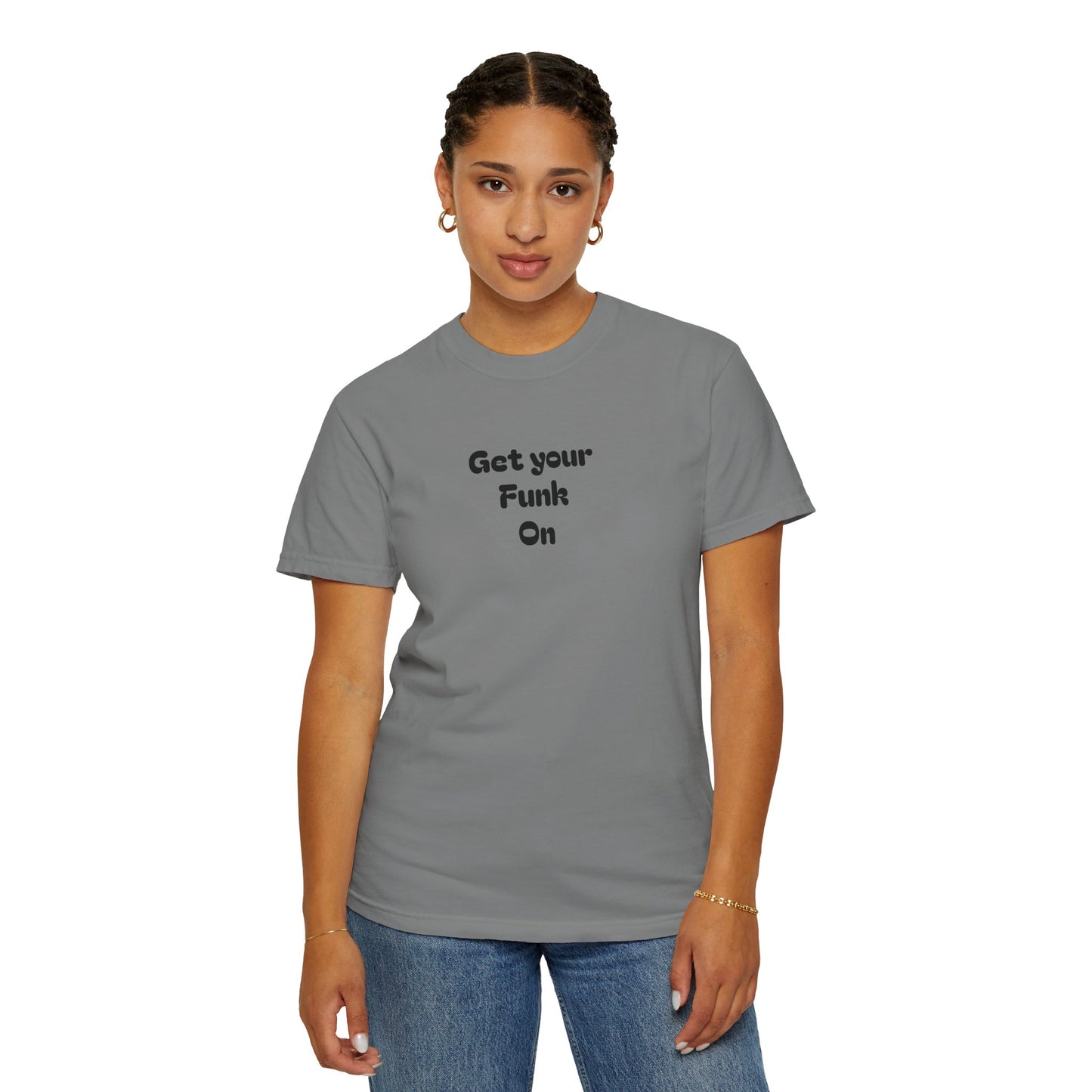 Get your Funk On, Unisex T-shirt