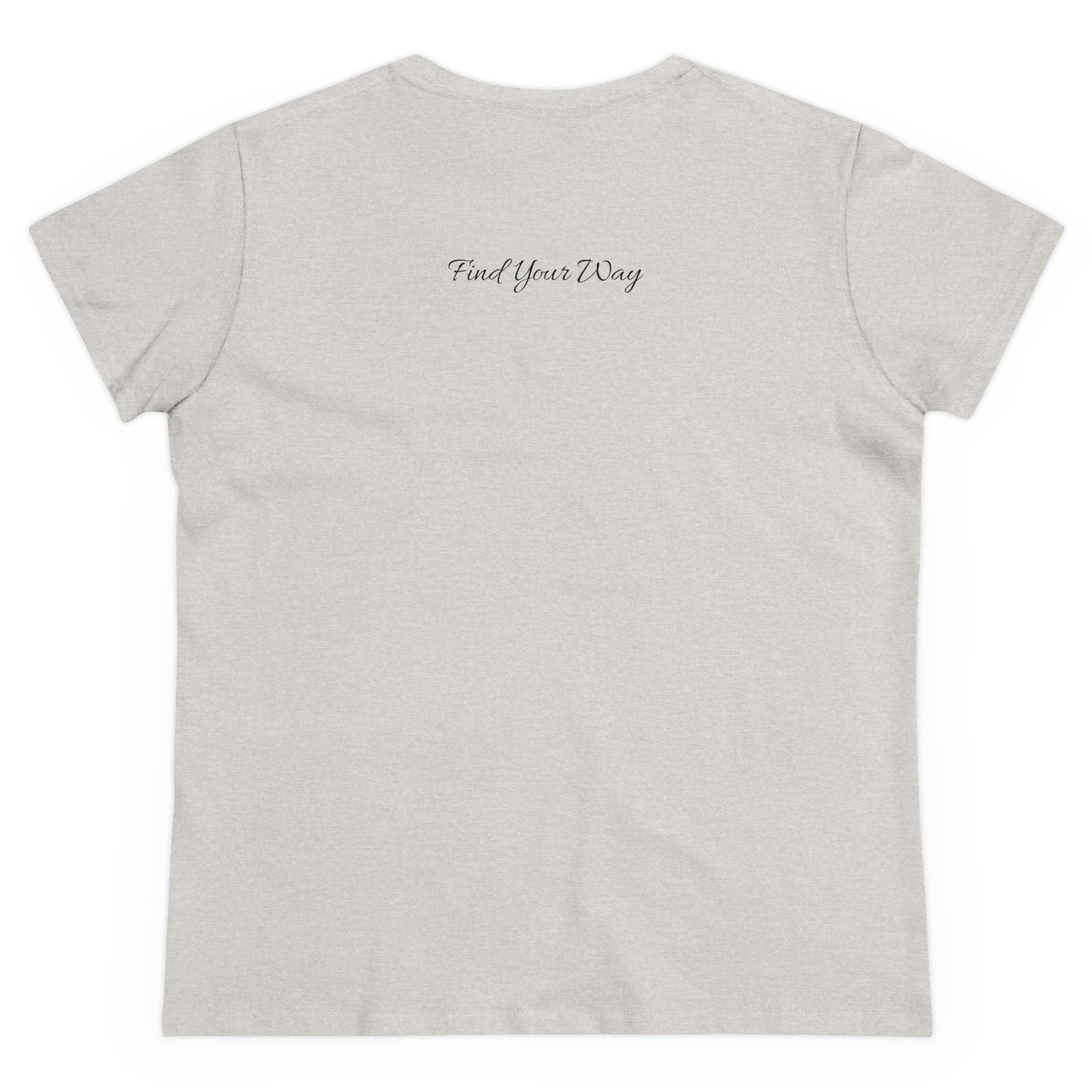 Women's Cotton Tee, Find your way