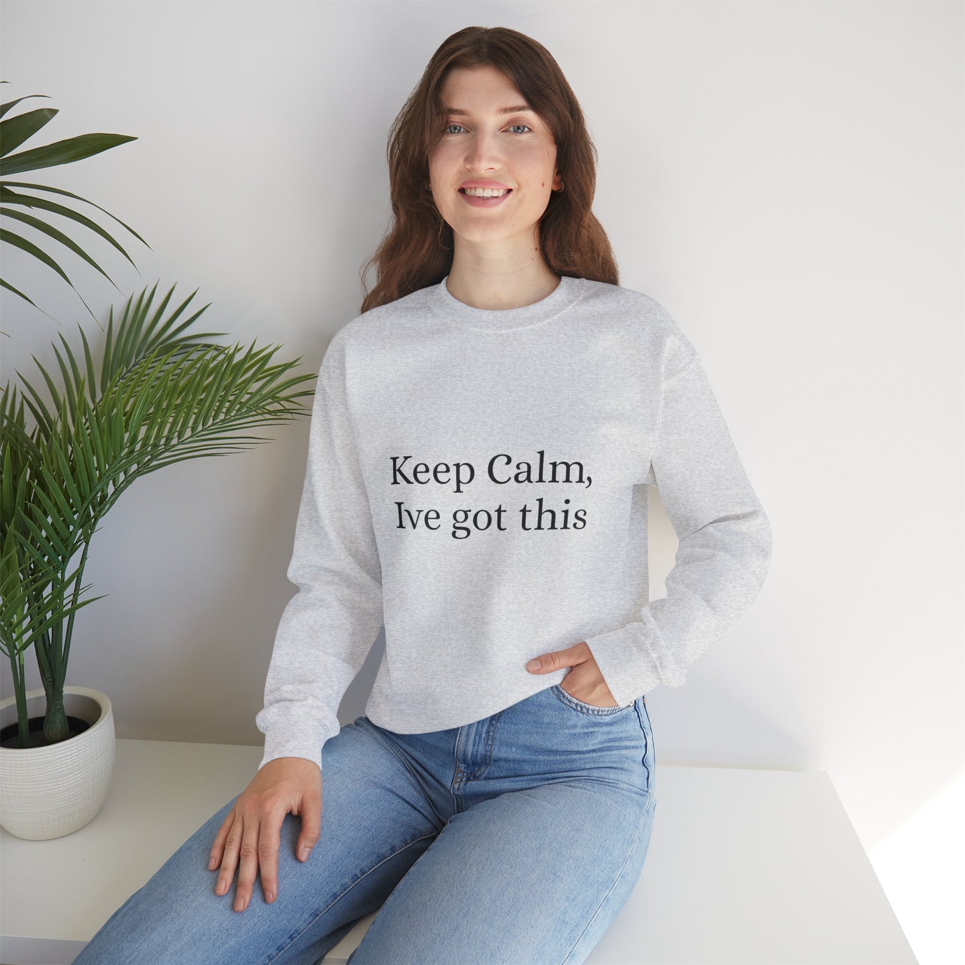 Keep Calm Ive got this, Unisex Heavy Blend™ Crewneck Sweatshirt - Original Prints Co