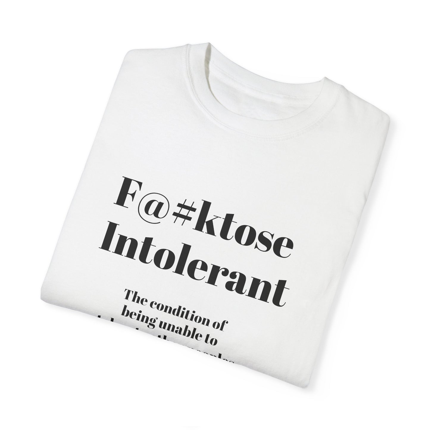 Unisex T-shirt, F@#ktose