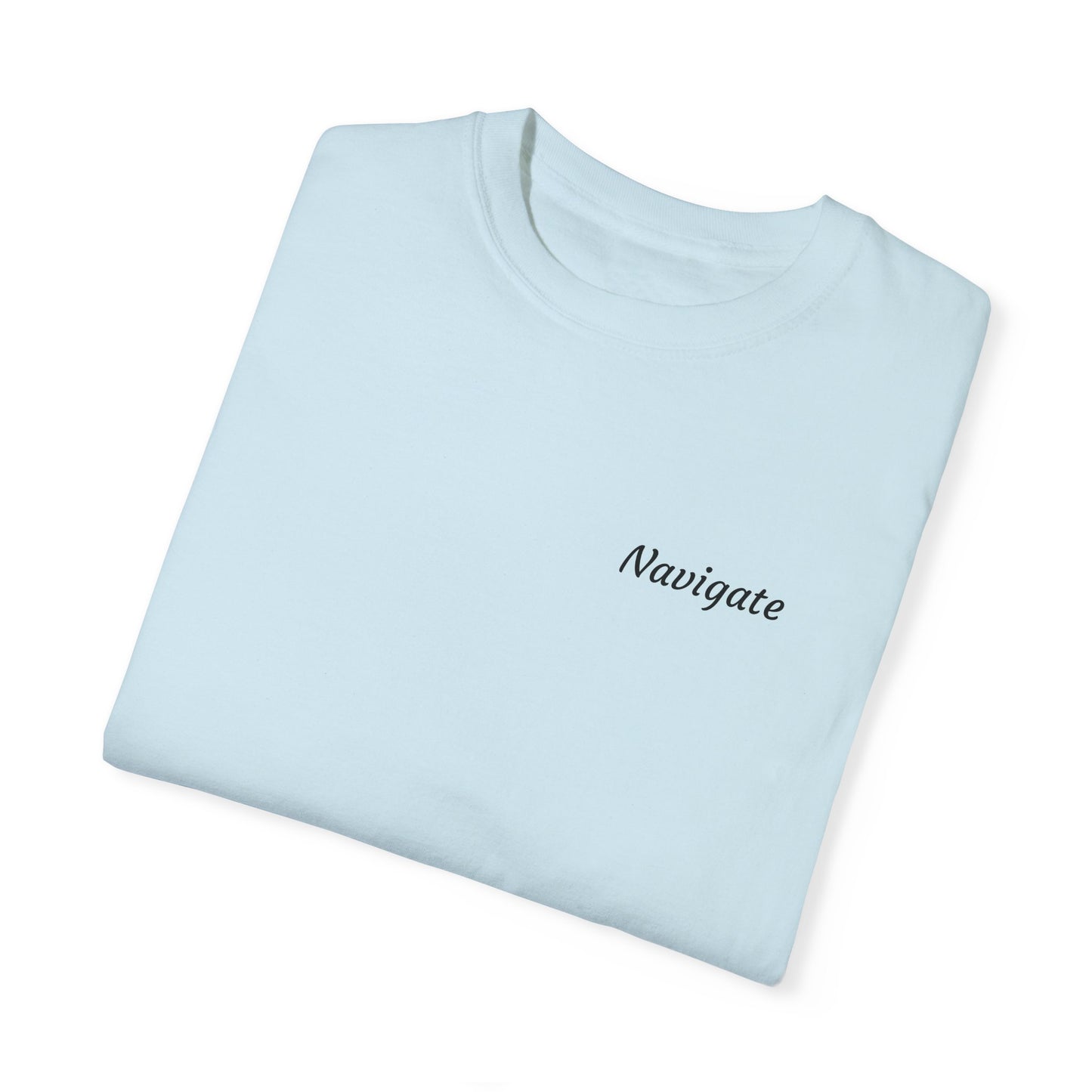 Navigate, Unisex Garment-Dyed T-shirt