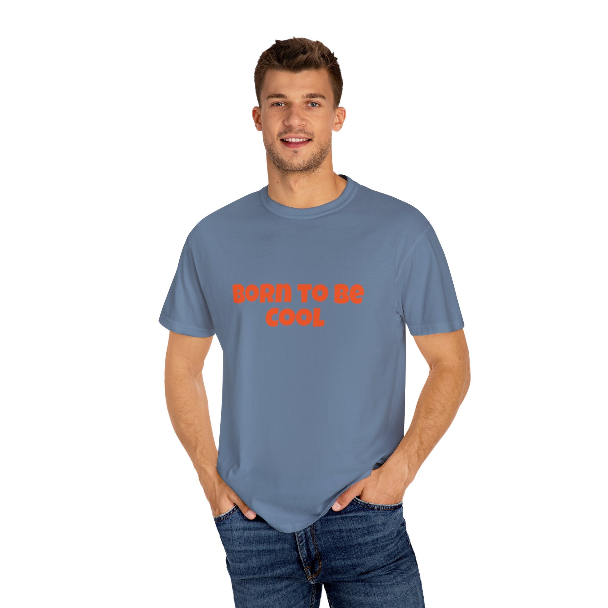 Born To Be Cool, Unisex T-shirt - Original Prints Co