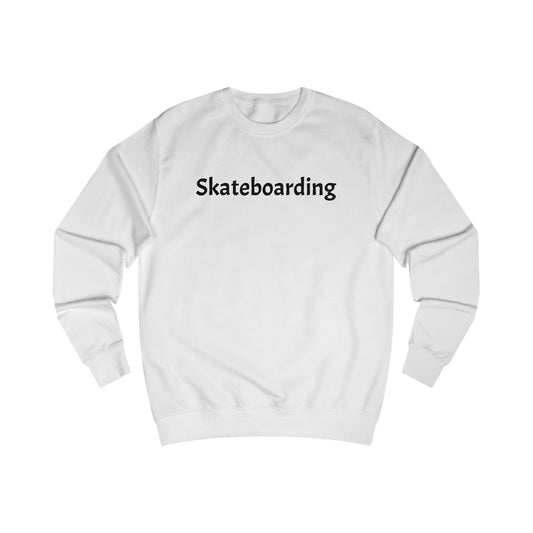 Skateboarding Unisex Sweatshirt