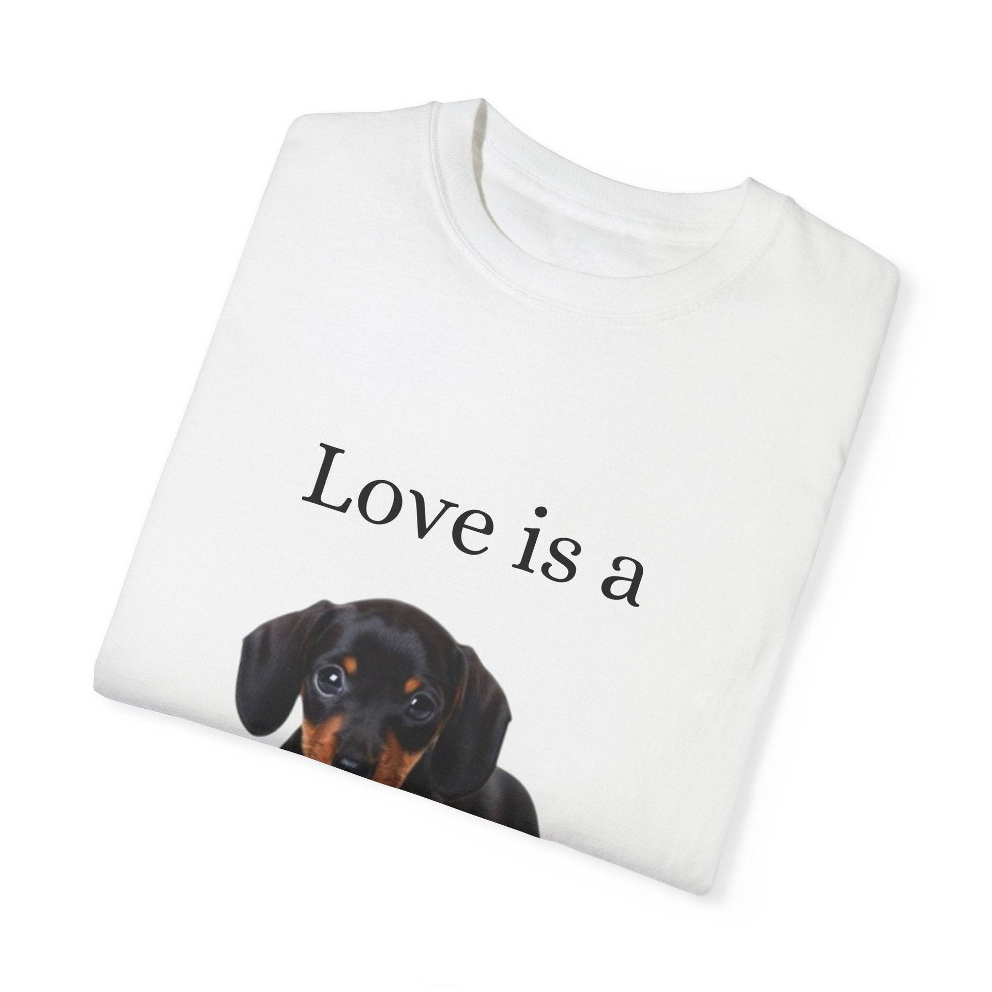 Love is a,  Unisex T-shirt