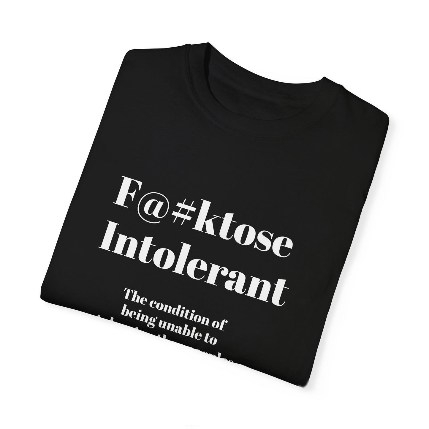 Unisex T-shirt, F@#ktose