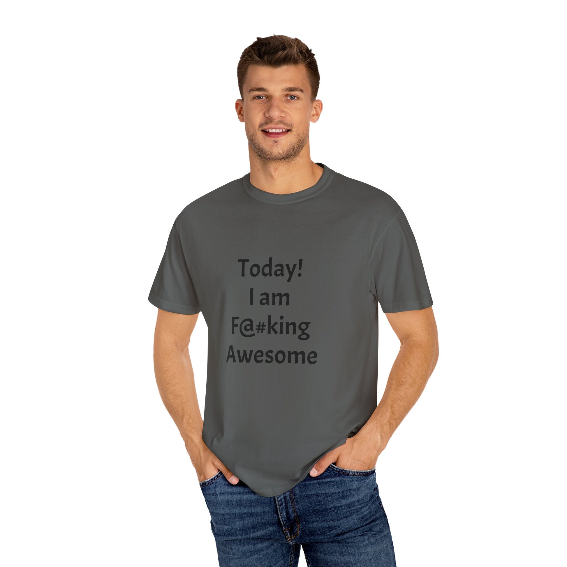 Today Im Awesome, Unisex  T-shirt - Original Prints Co