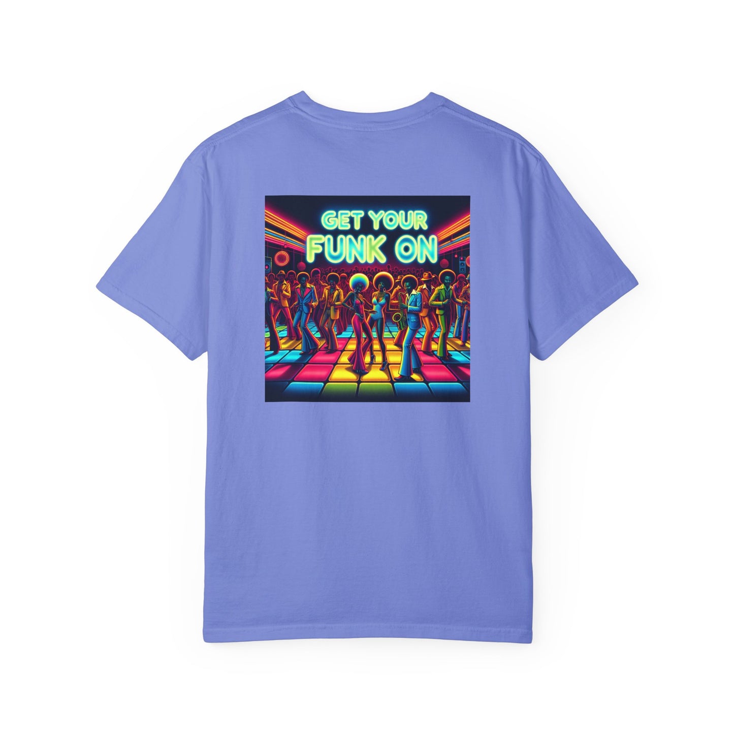 Get your Funk On, Unisex T-shirt