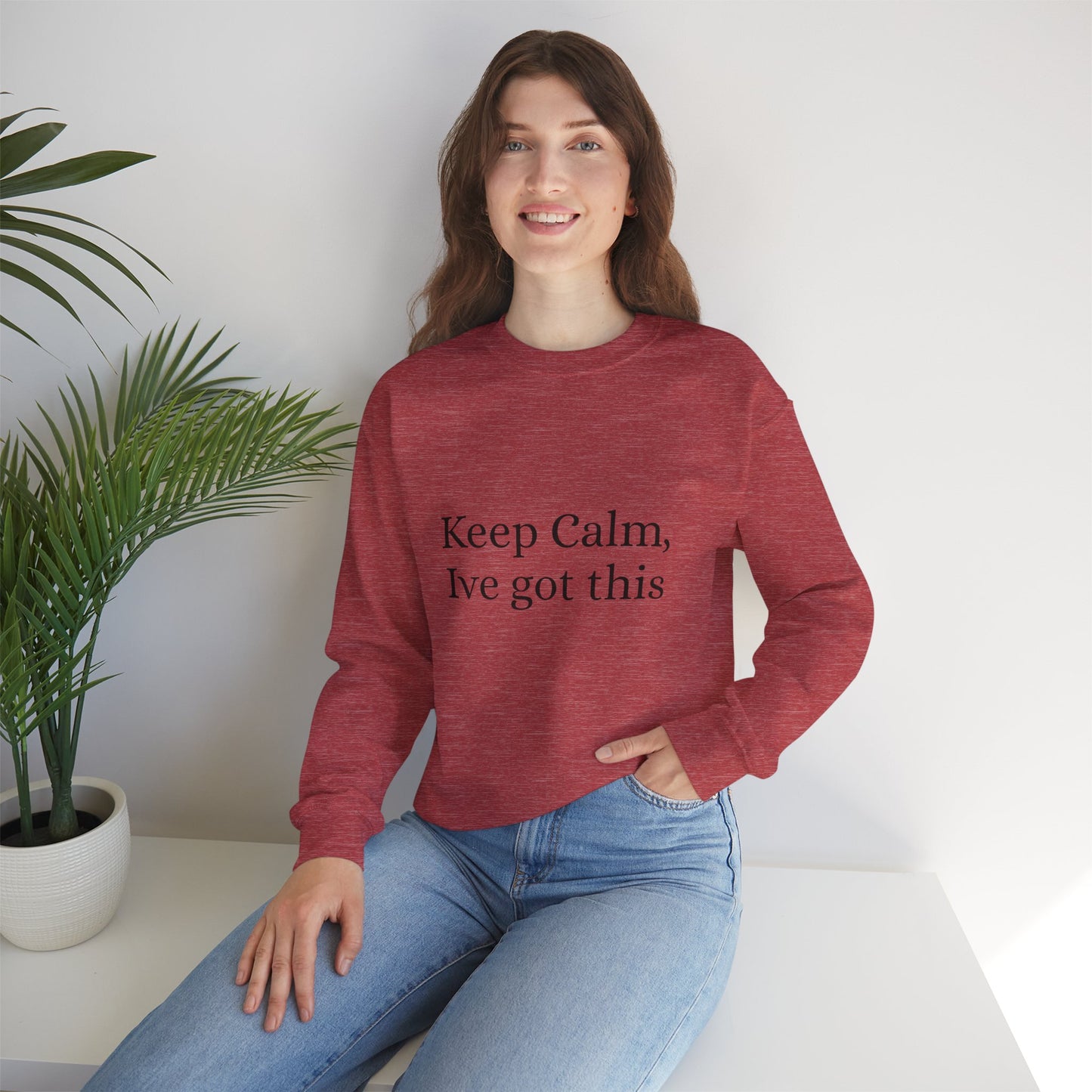 Keep Calm Ive got this, Unisex Heavy Blend™ Crewneck Sweatshirt