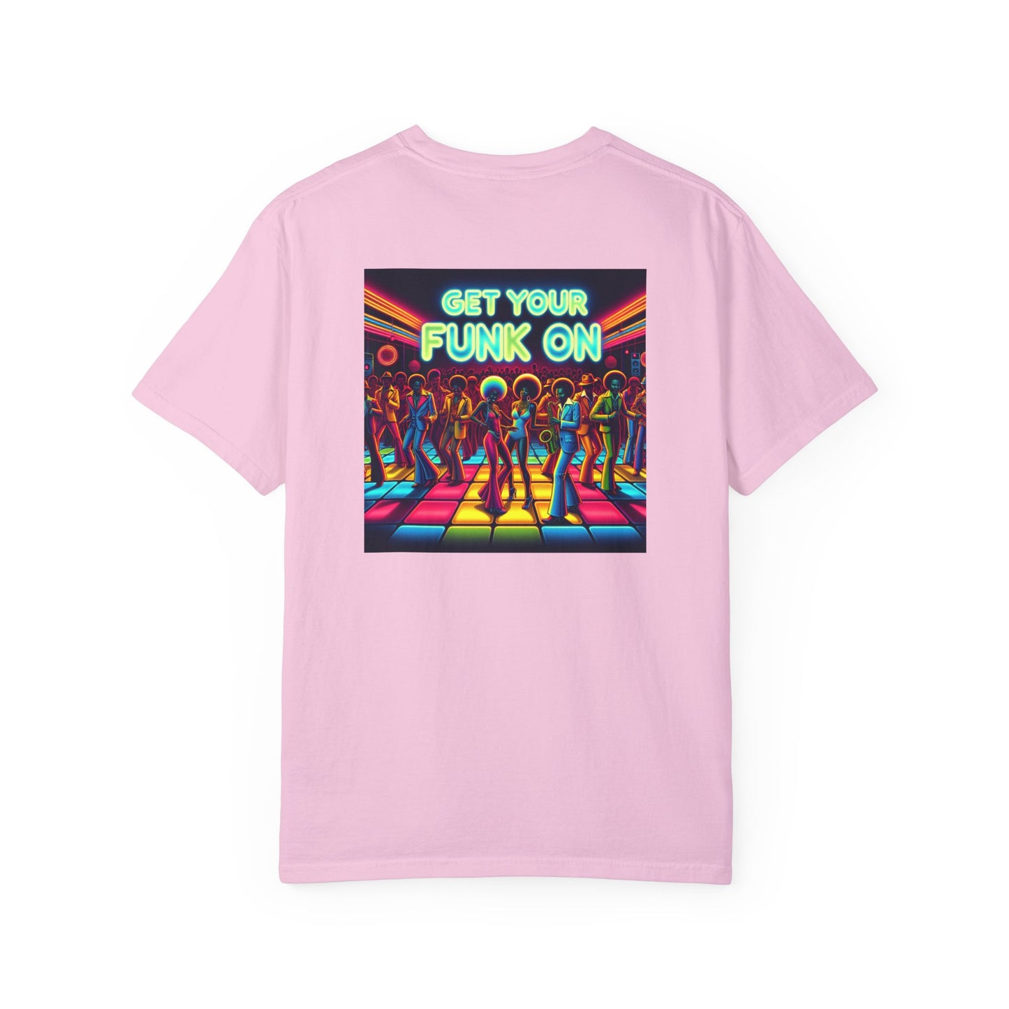 Get your Funk On, Unisex T-shirt