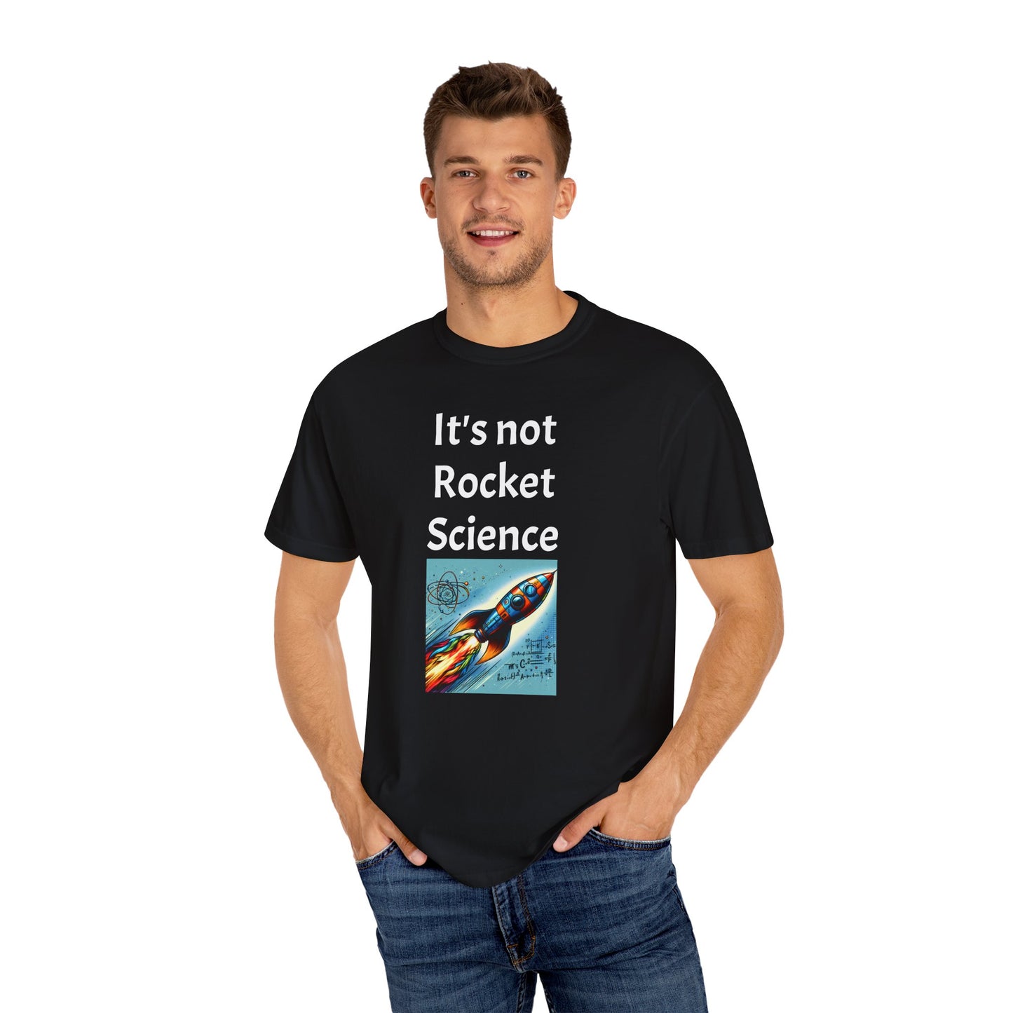 It's Not Rocket Science, Unisex T-shirt