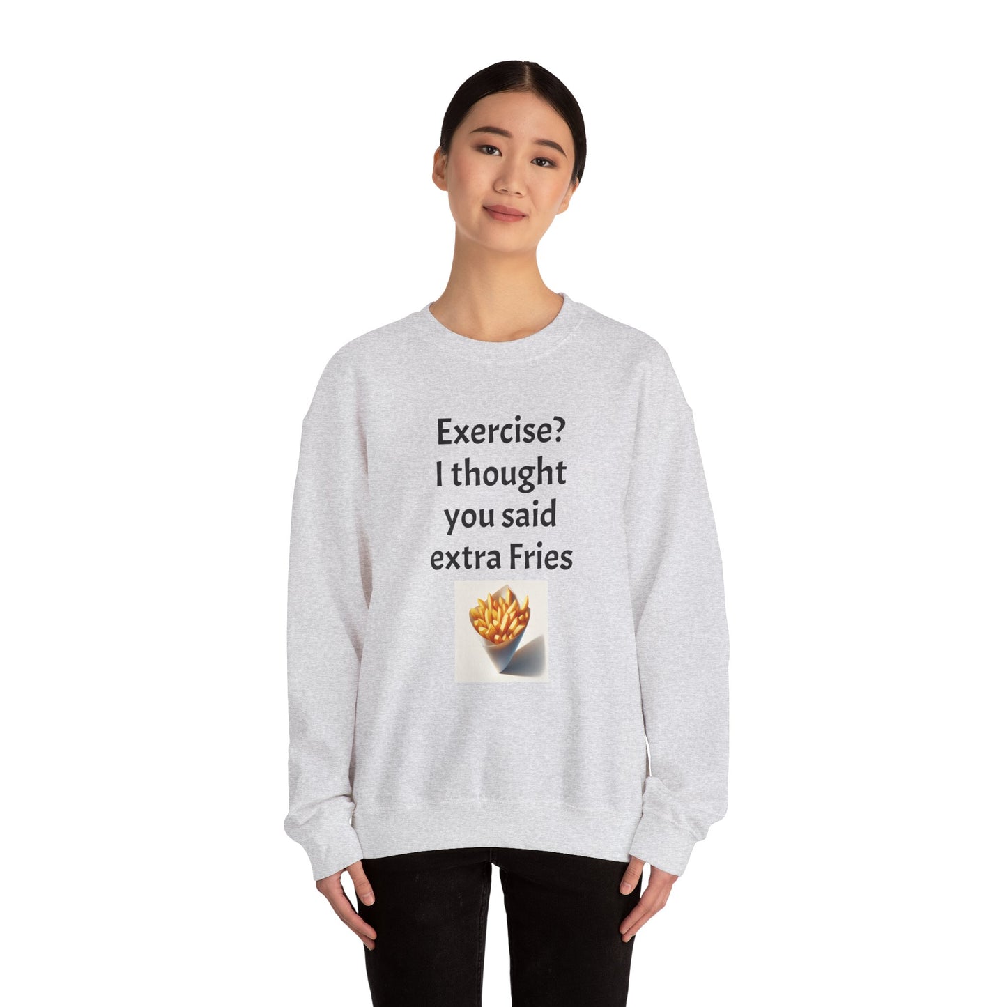 I thought you said extra Fries, Unisex Heavy Blend™ Crewneck Sweatshirt