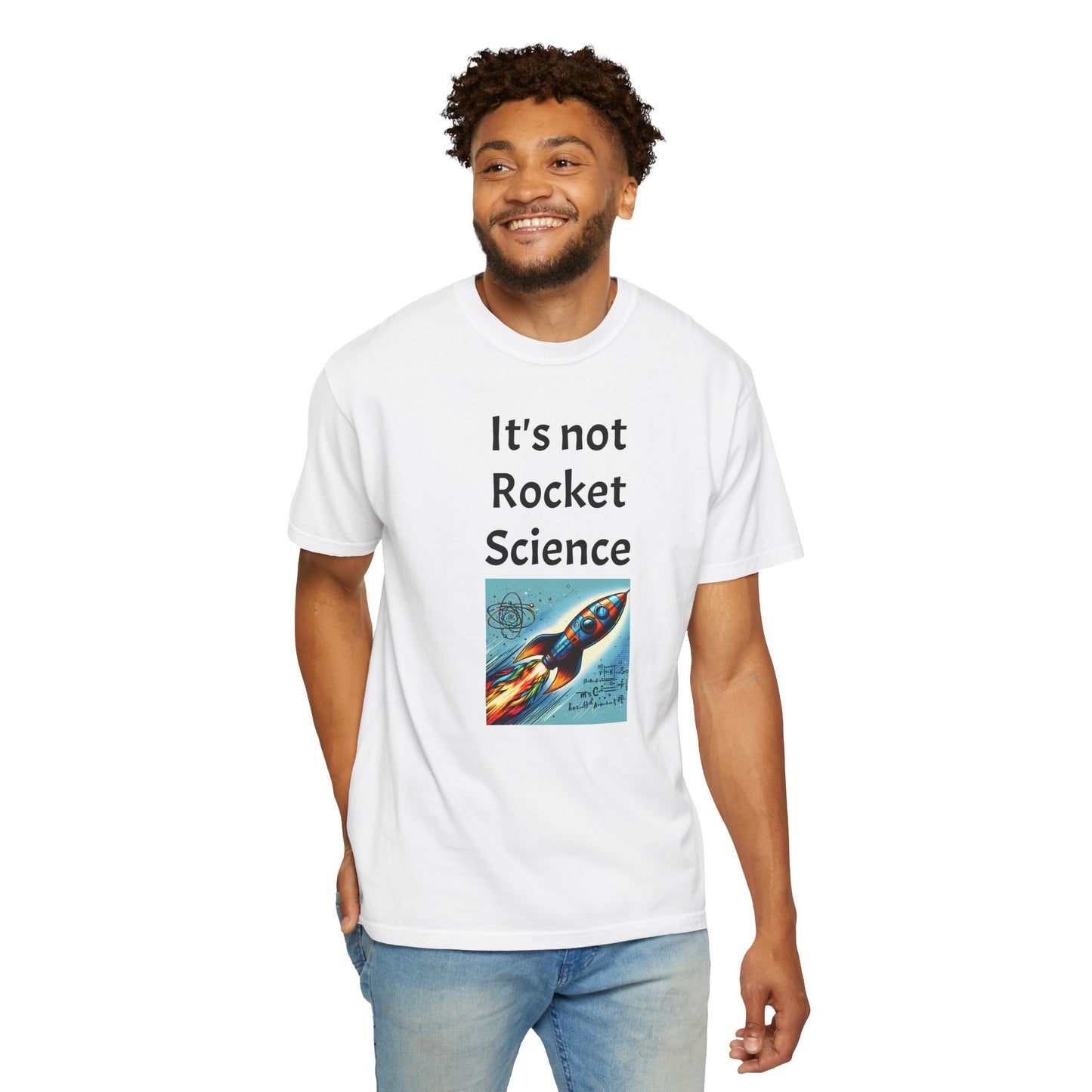 It's Not Rocket Science, Unisex T-shirt