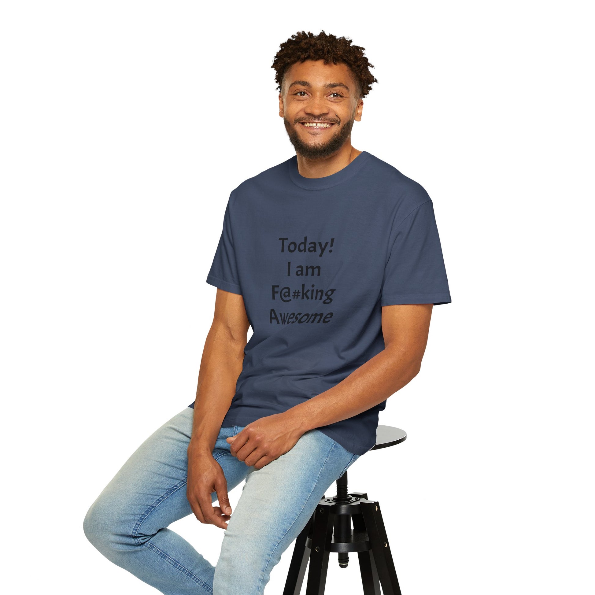 Today Im Awesome, Unisex  T-shirt - Original Prints Co