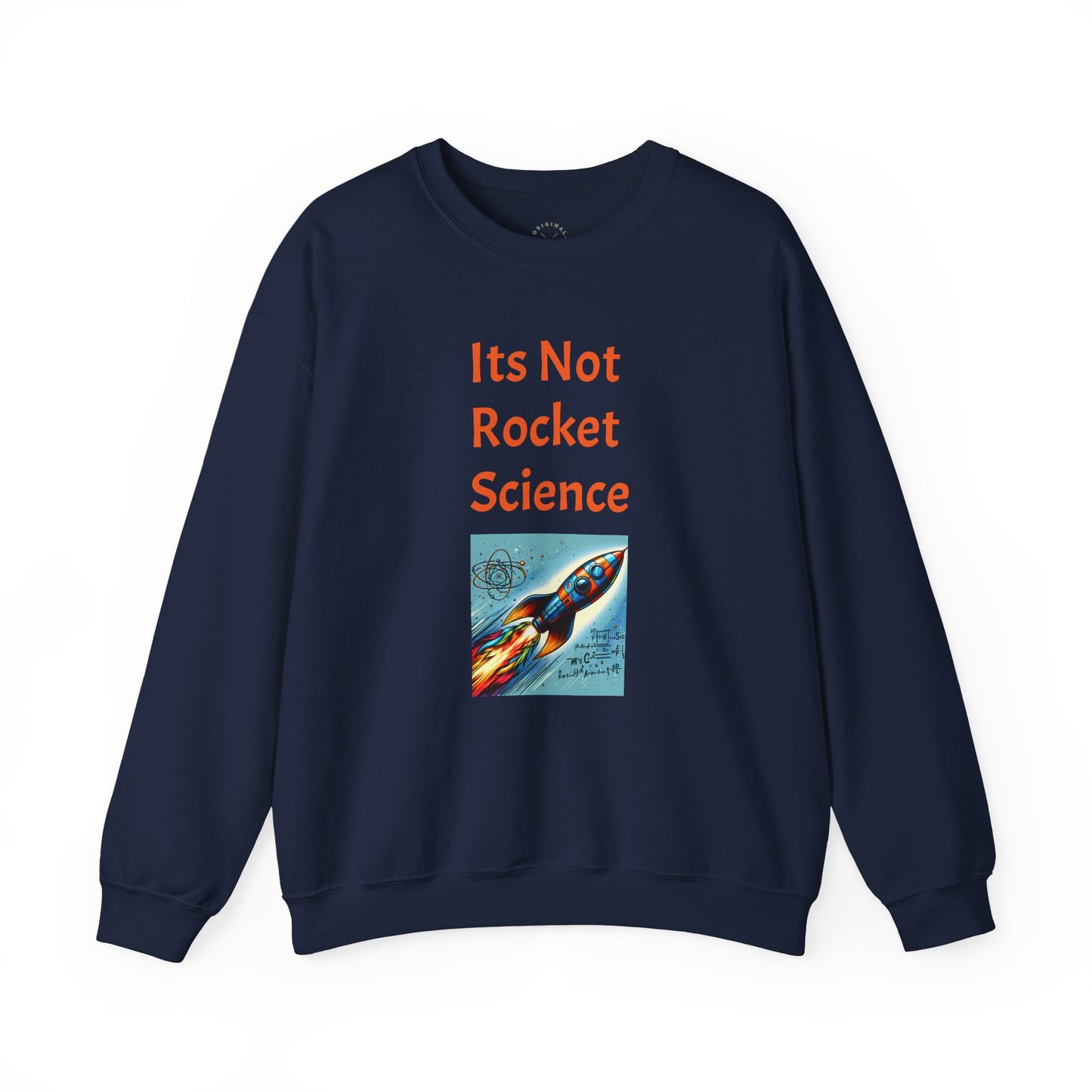 Its Not Rocket Science, Unisex Heavy Blend™ Crewneck Sweatshirt