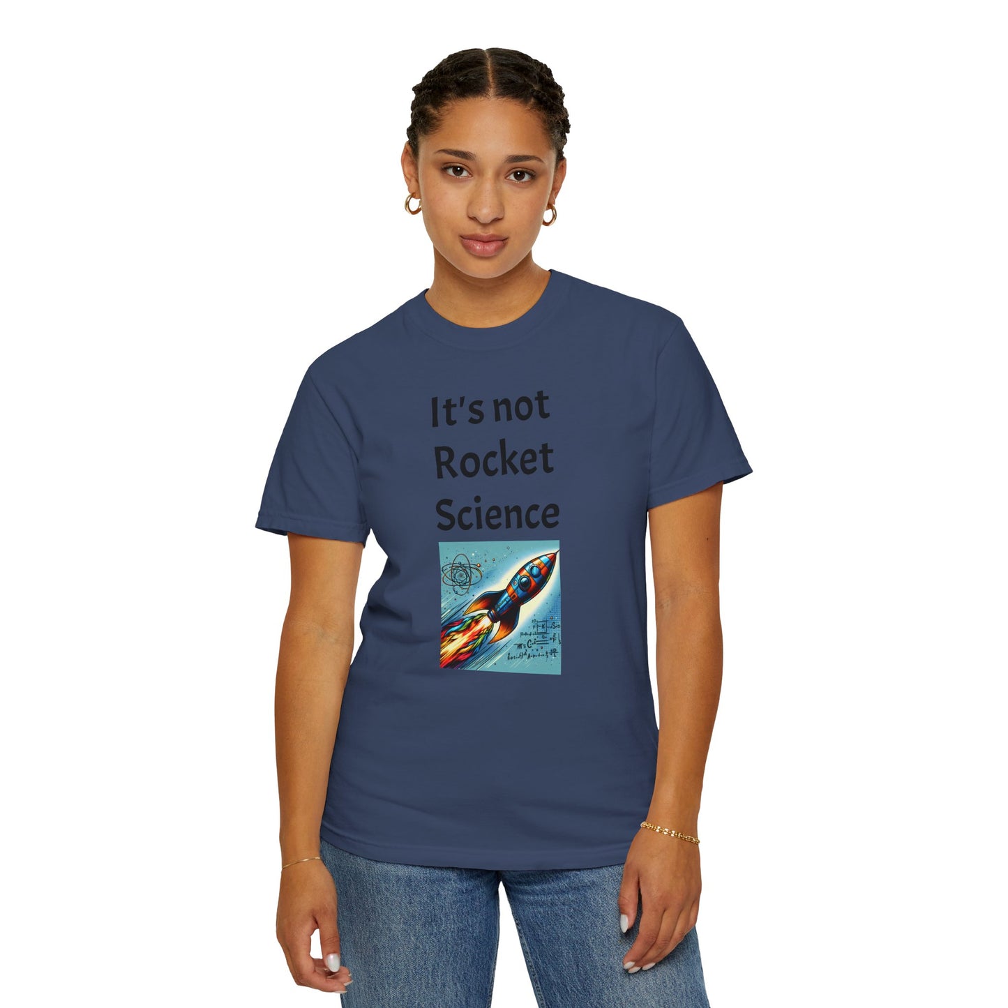 It's Not Rocket Science, Unisex T-shirt