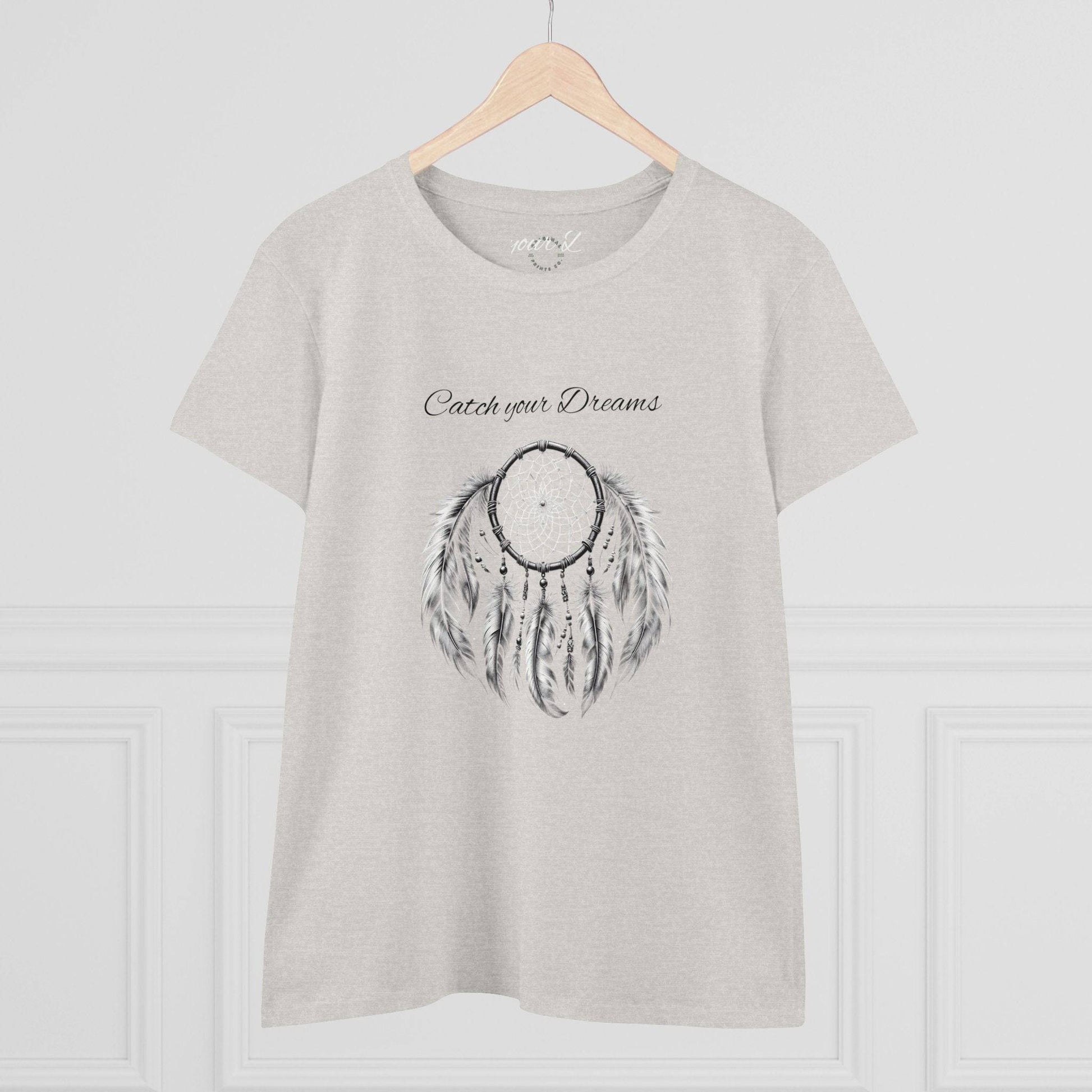 Women's Cotton Tee, Catch your Dreams