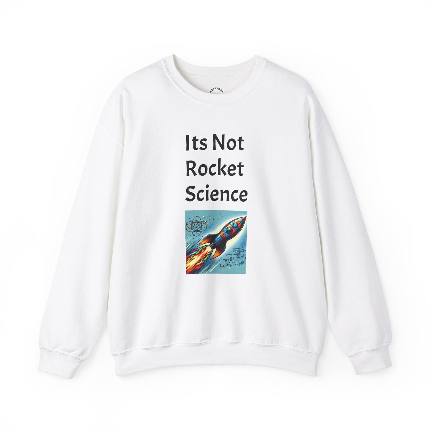 Its Not Rocket Science, Unisex Heavy Blend™ Crewneck Sweatshirt