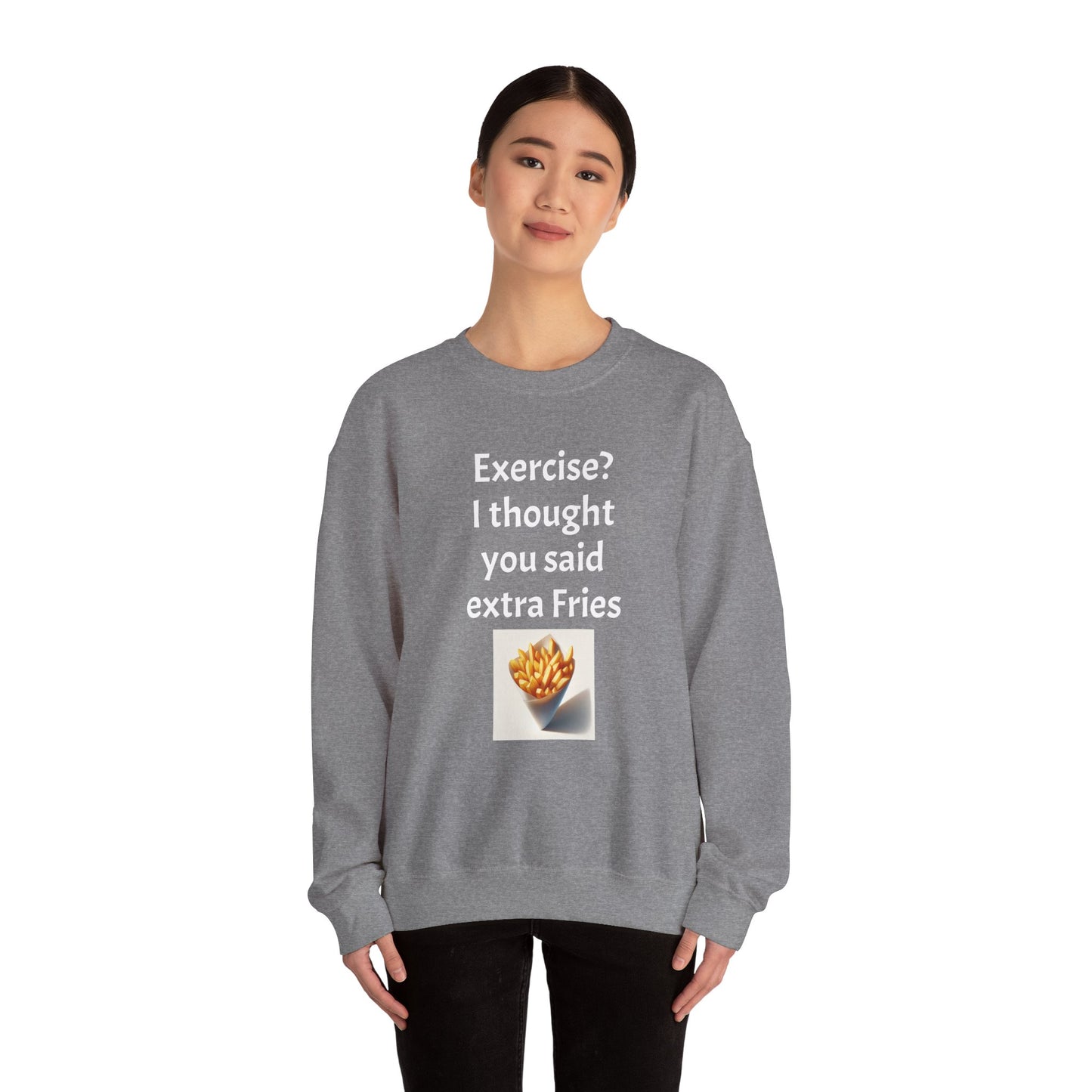 I thought you said extra Fries, Unisex Heavy Blend™ Crewneck Sweatshirt