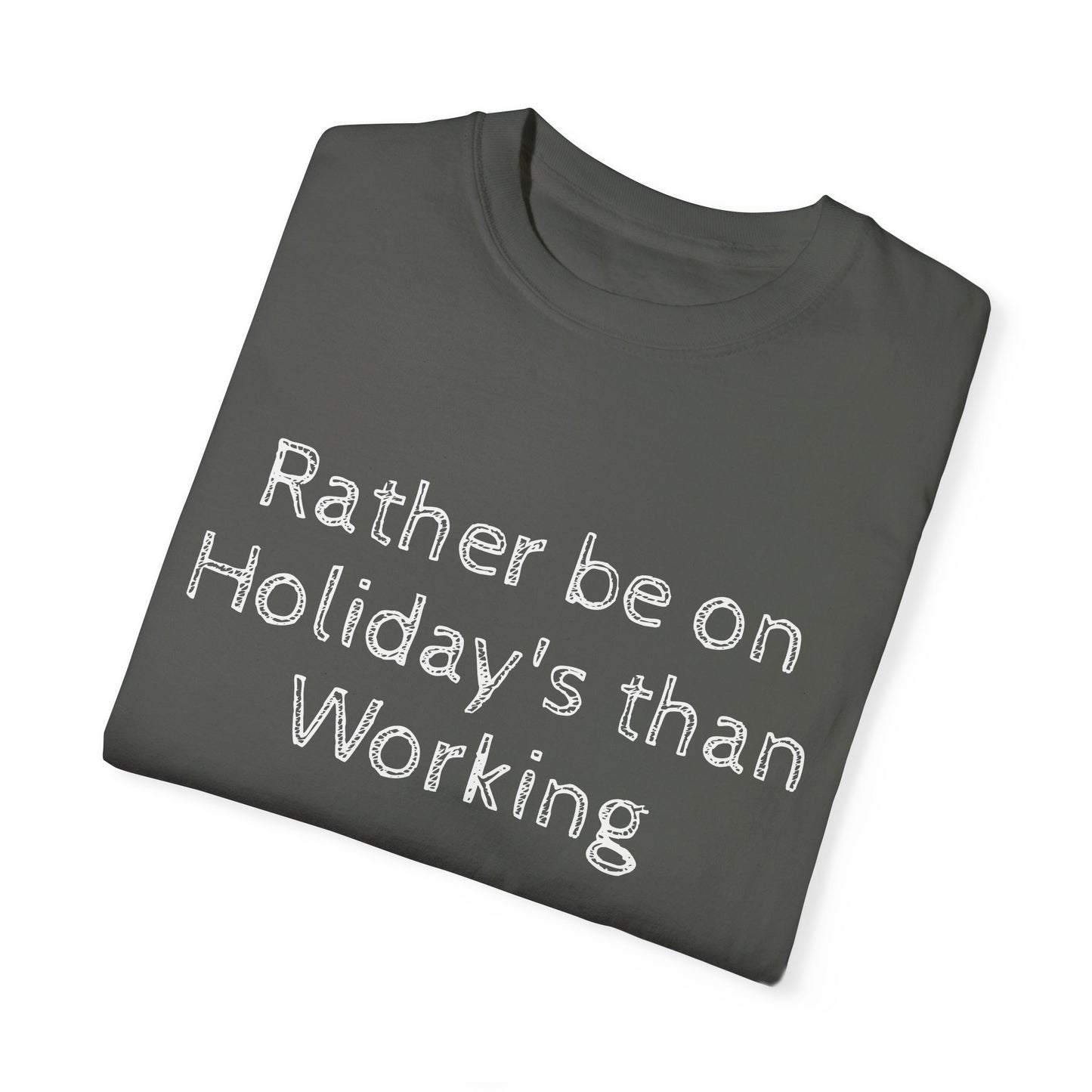 Rather be on Holiday, Unisex T-shirt