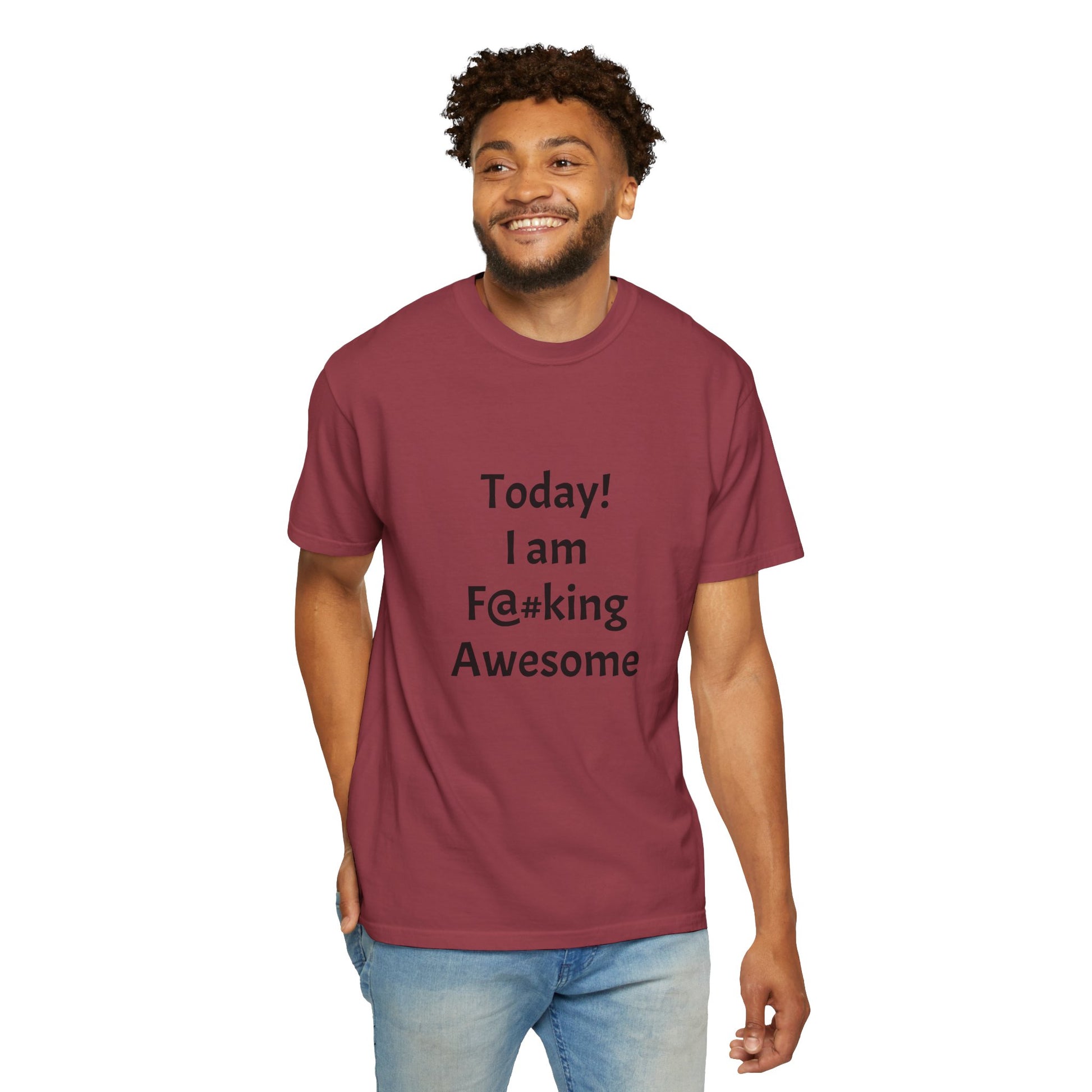 Today Im Awesome, Unisex  T-shirt - Original Prints Co