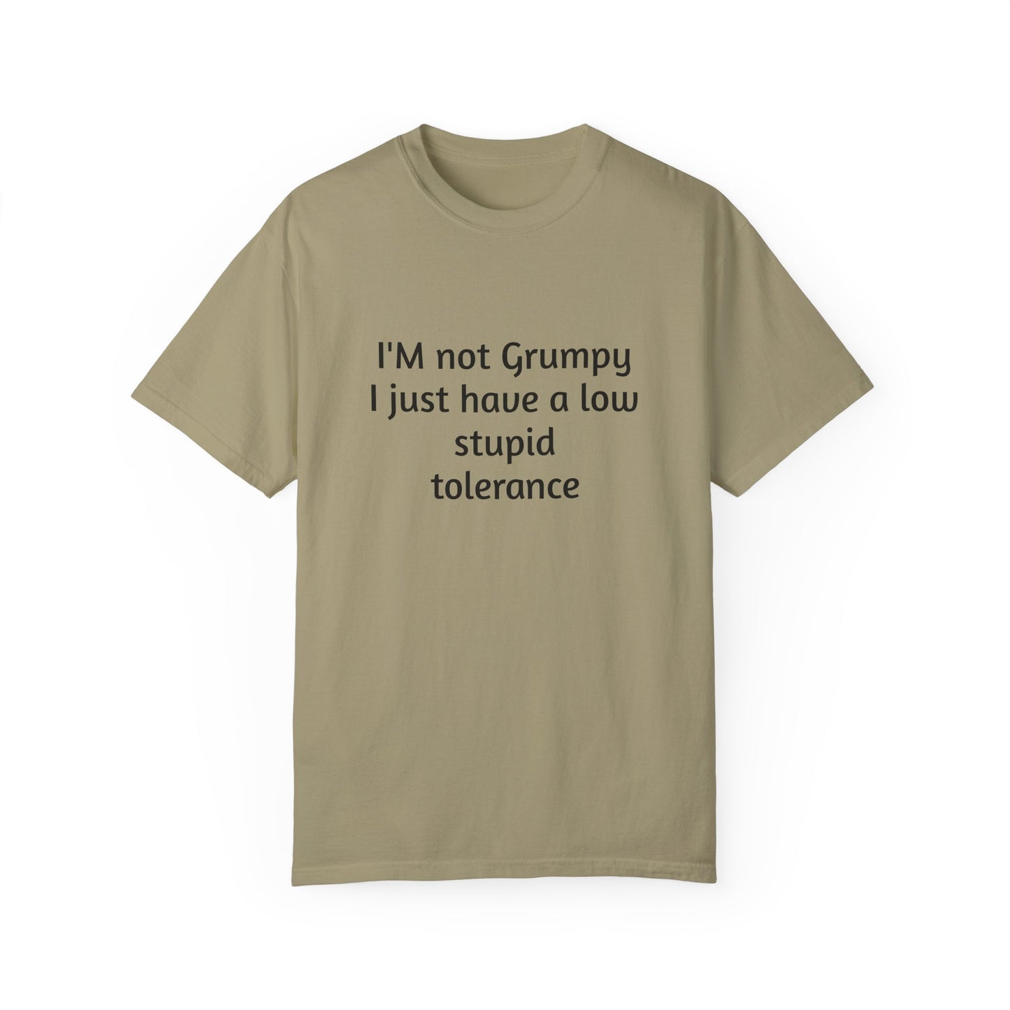 I'm Not Grumpy, Unisex T-shirt