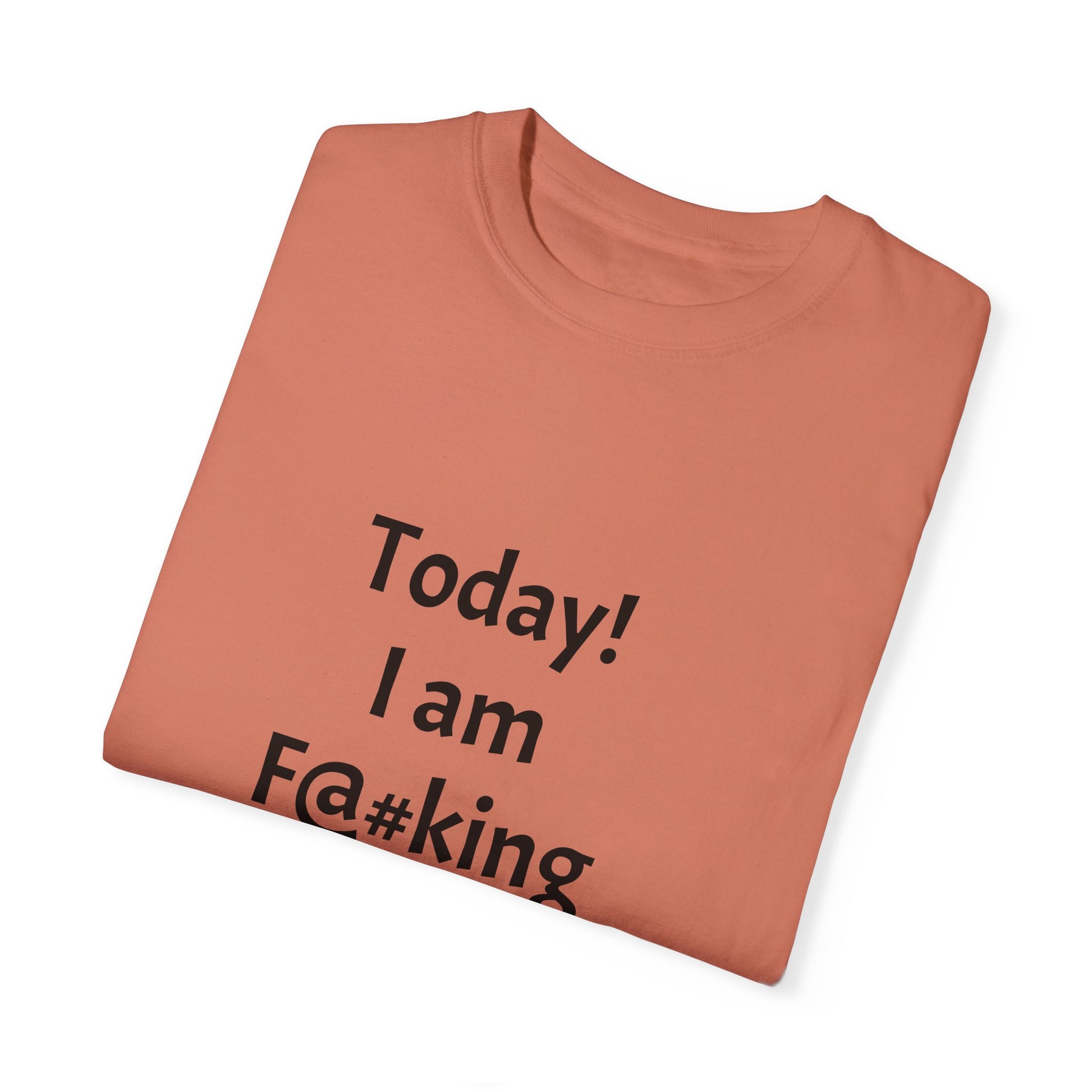 Today Im Awesome, Unisex  T-shirt - Original Prints Co
