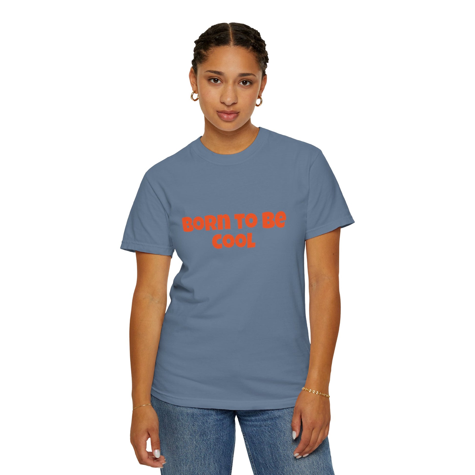 Born To Be Cool, Unisex T-shirt - Original Prints Co