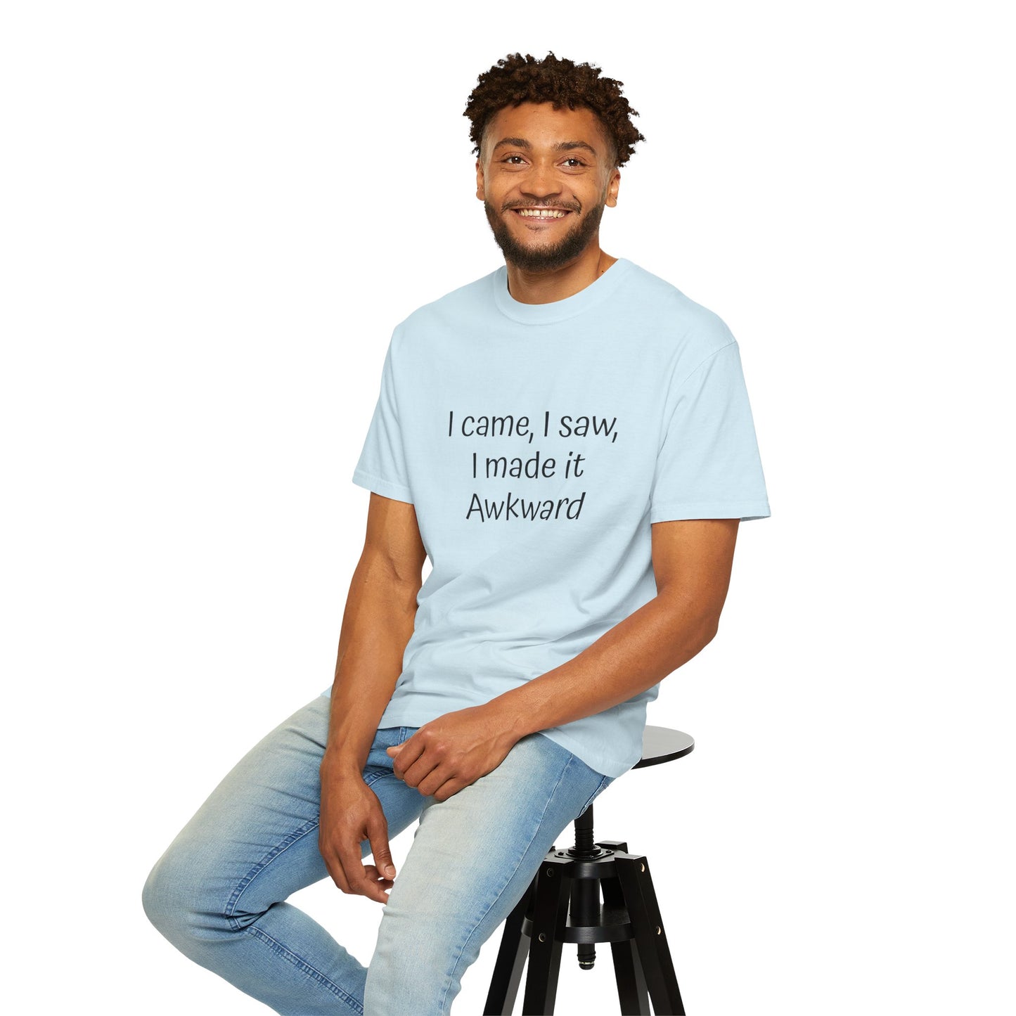 Unisex T-shirt, I made it Awkward