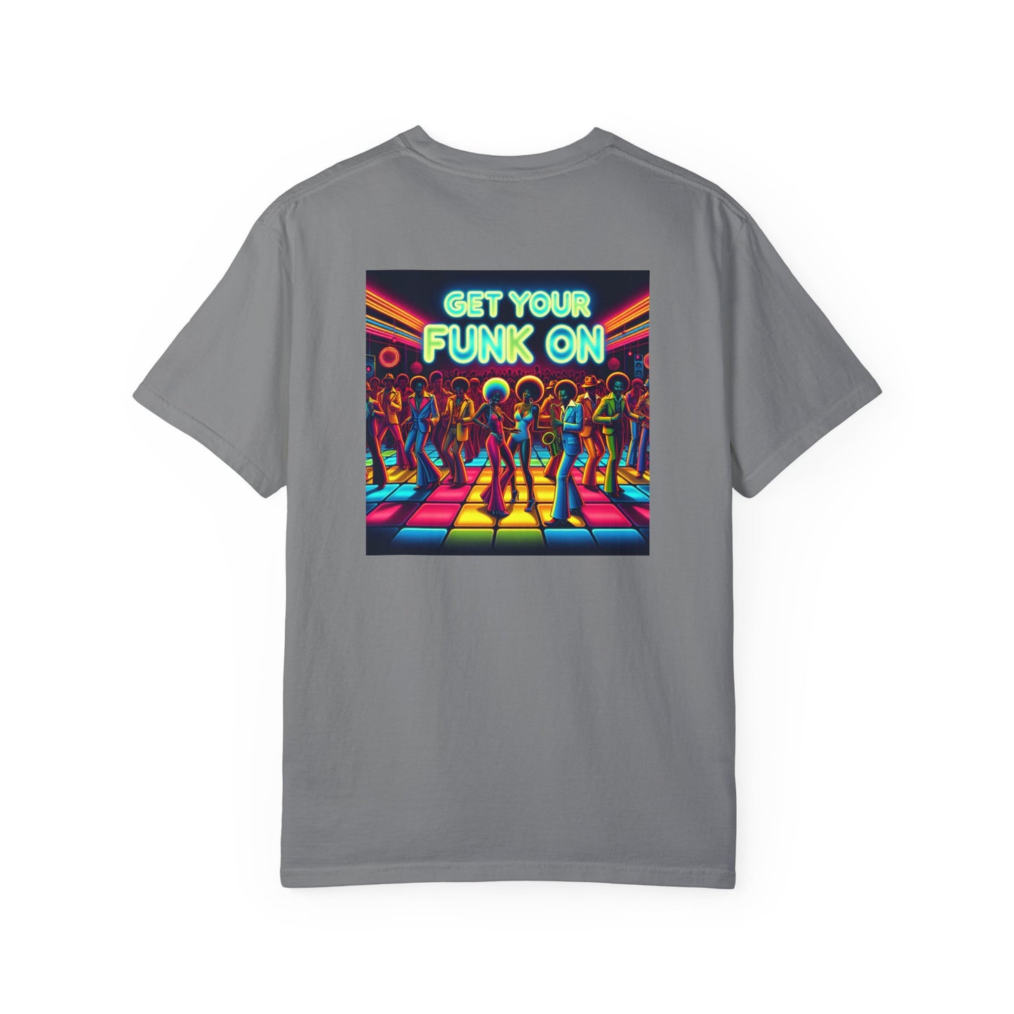 Get your Funk On, Unisex T-shirt