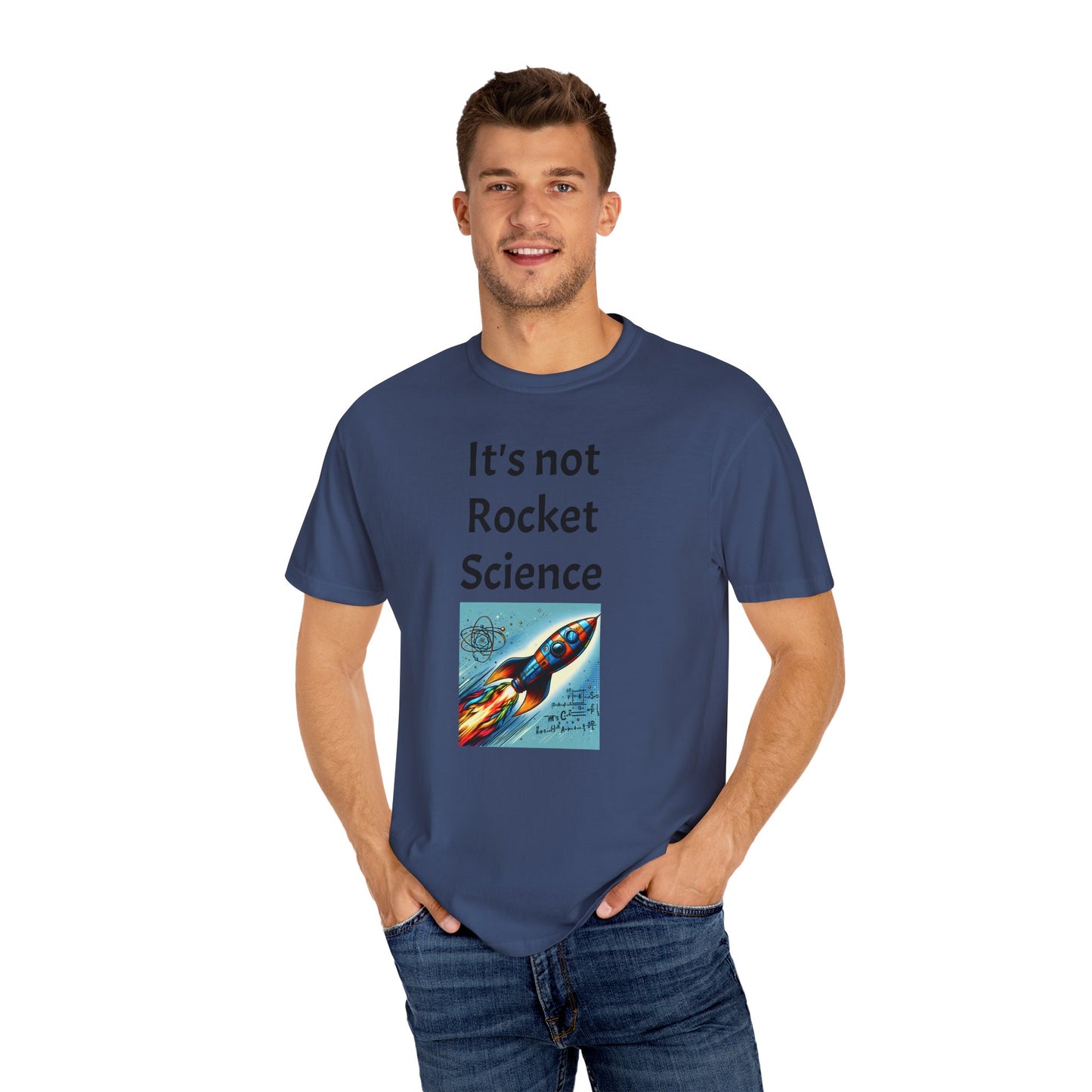 It's Not Rocket Science, Unisex T-shirt