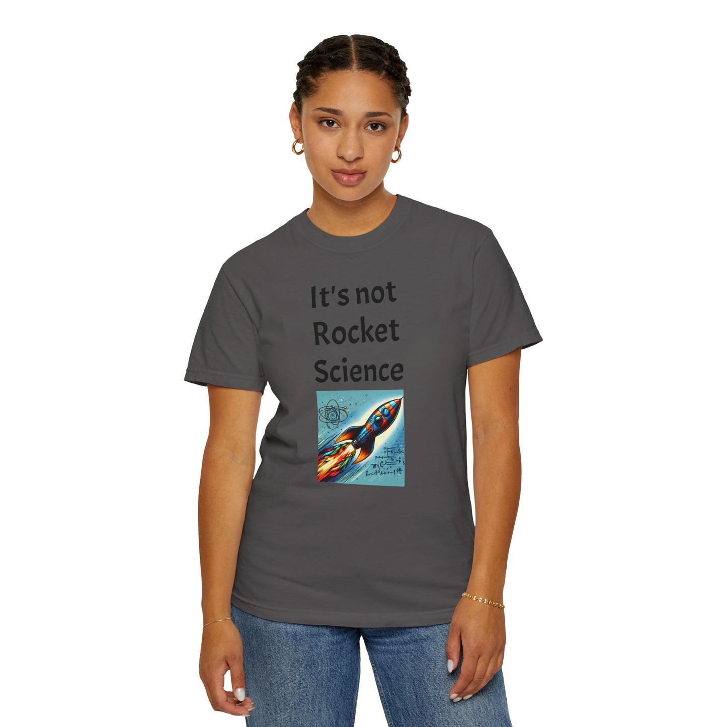 It's Not Rocket Science, Unisex T-shirt