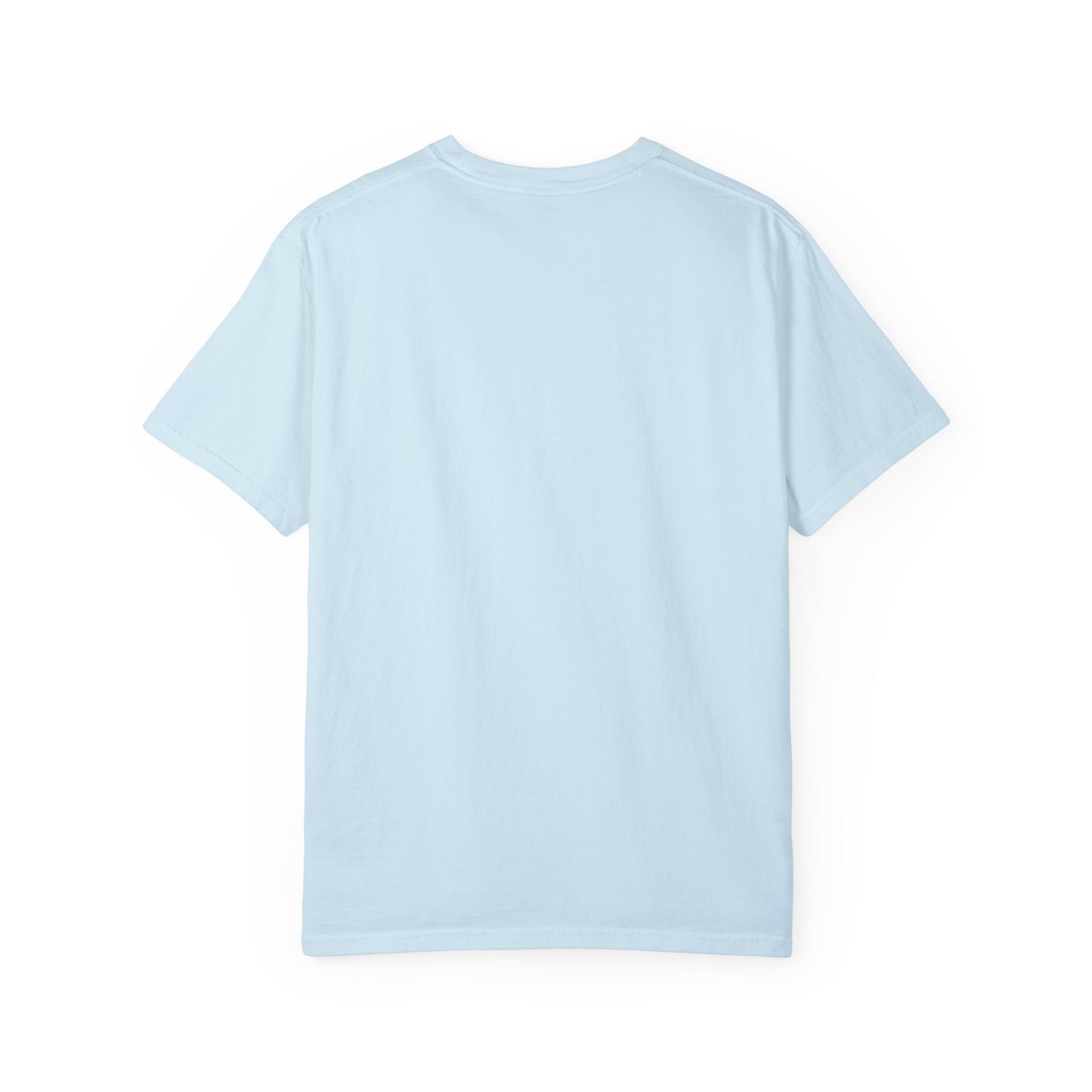 See the good in all things, Unisex Garment-Dyed T-shirt