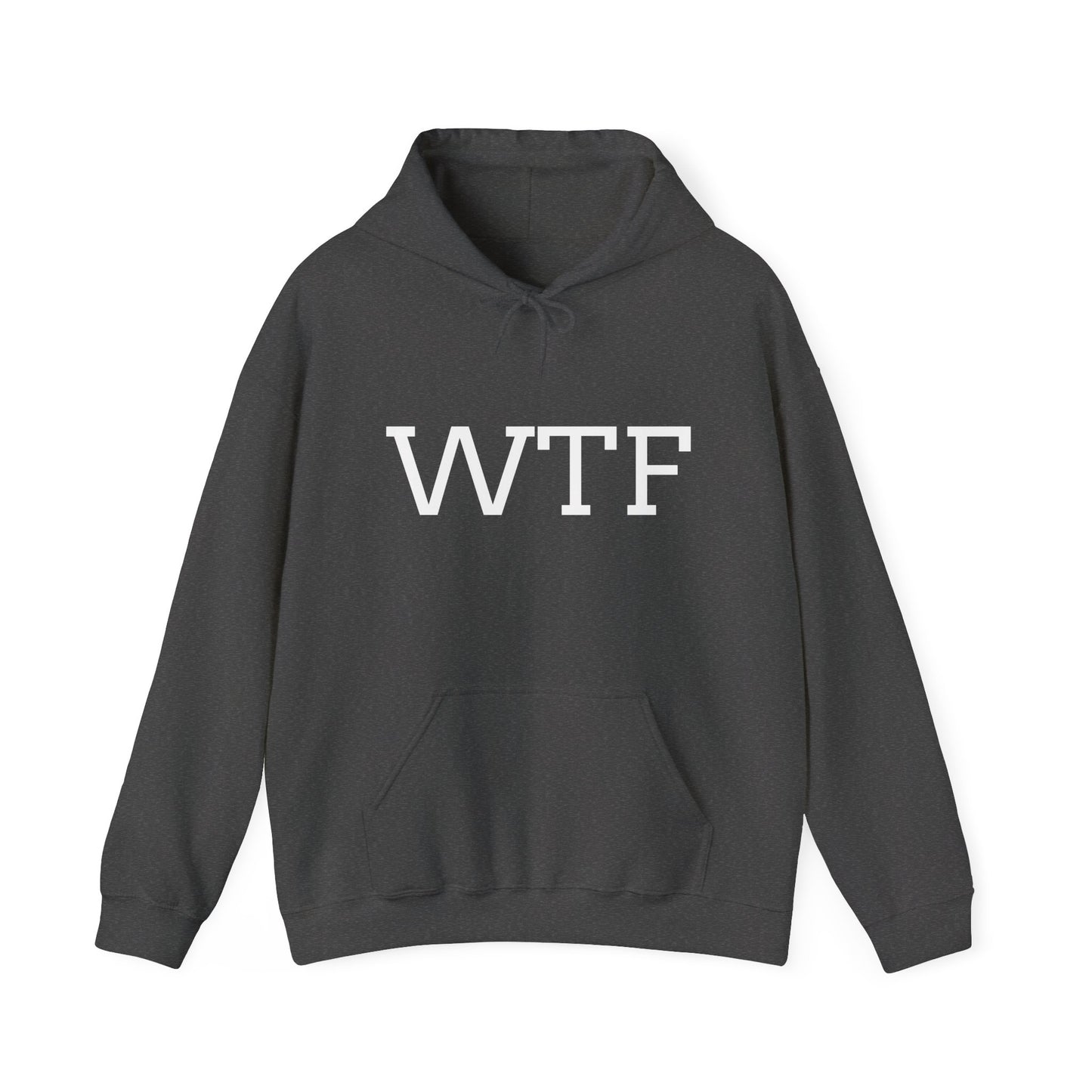 WTF, Unisex Hooded Sweatshirt